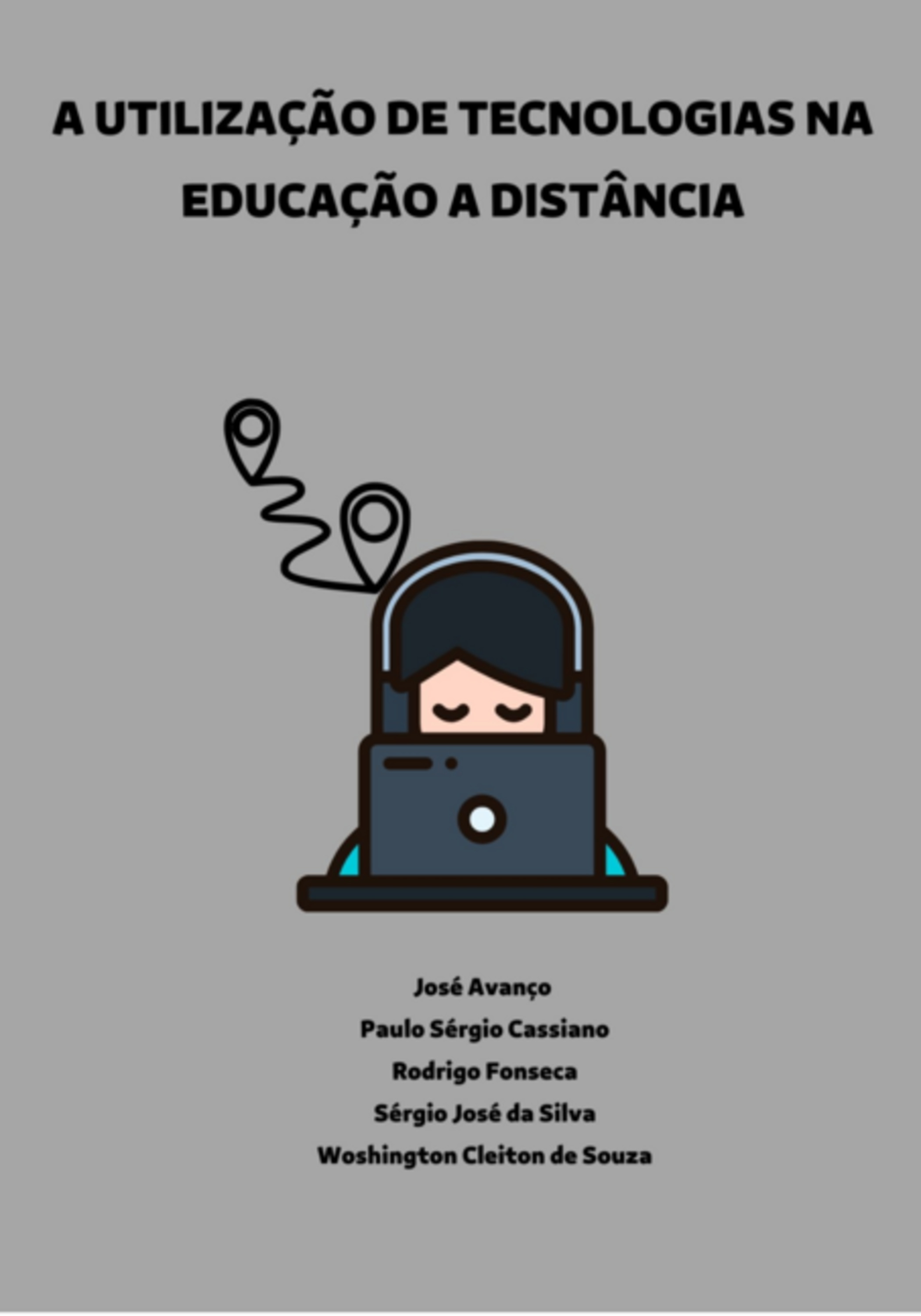 A Utilização De Tecnologias Na Educação A Distância