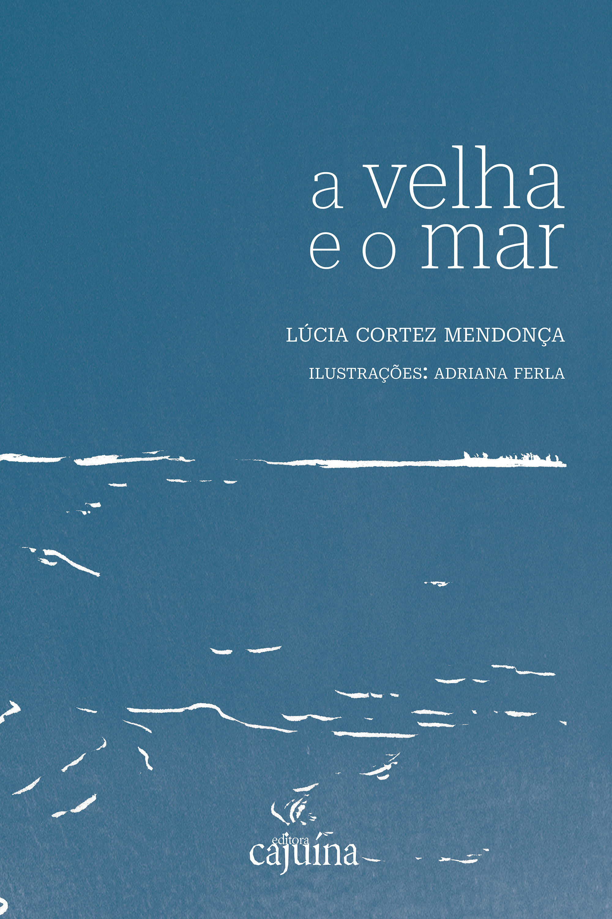 A velha e o mar