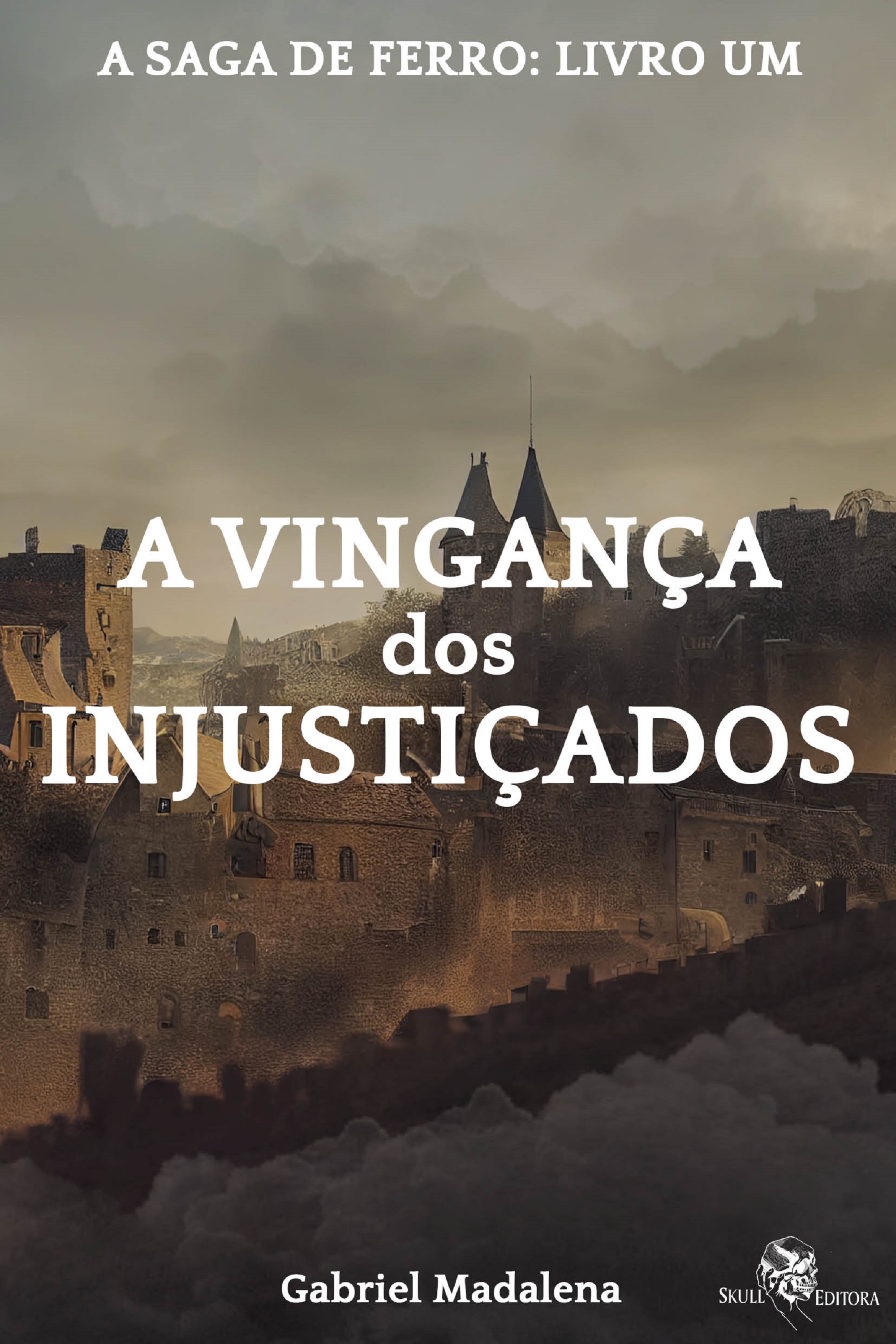 A Vingança dos Injustiçados