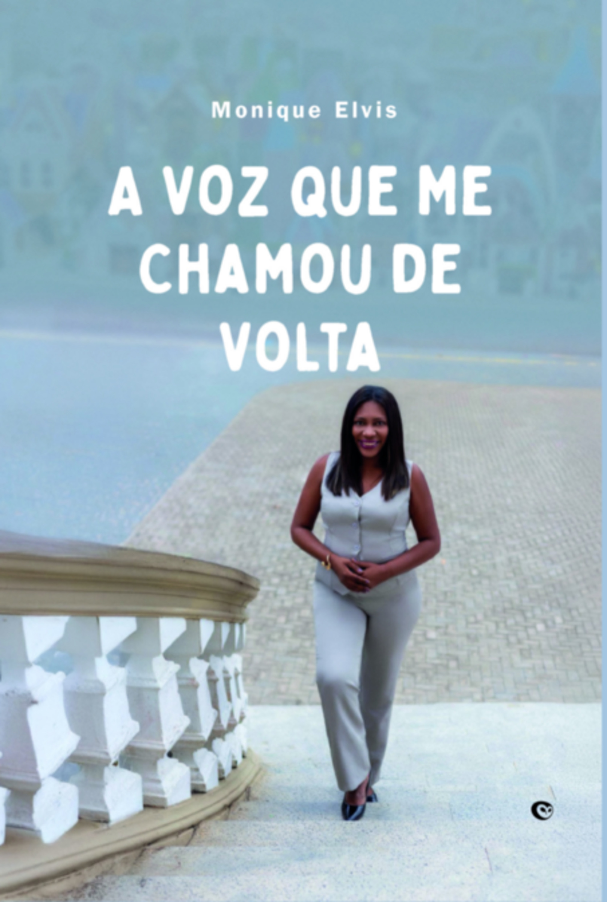 A Voz Que Me Chamou De Volta