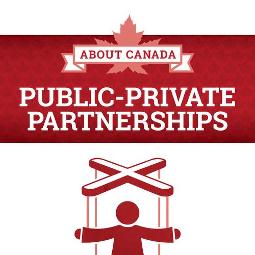 About Canada: Public-Private Partnerships