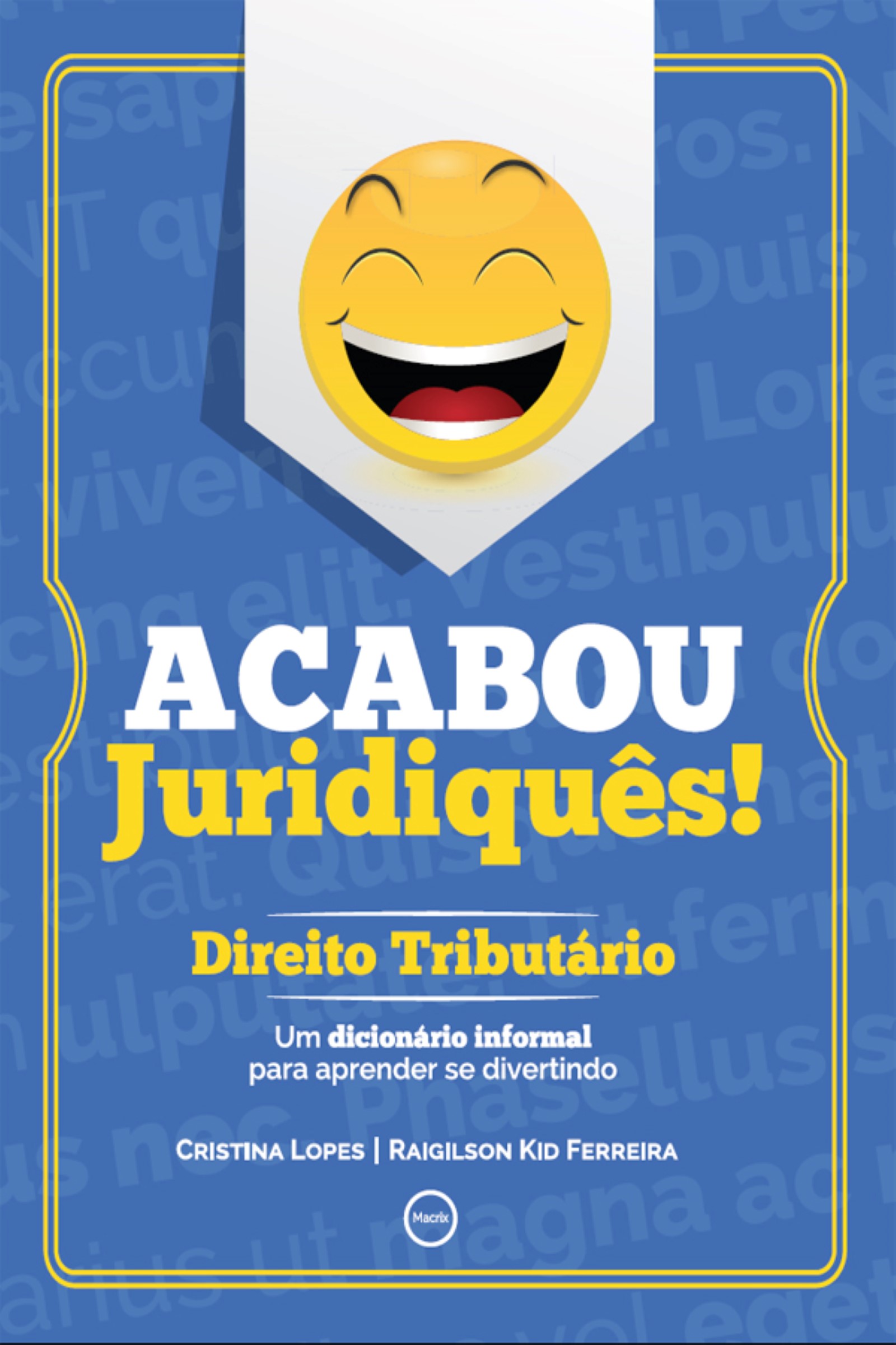 Acabou Juridiquês!