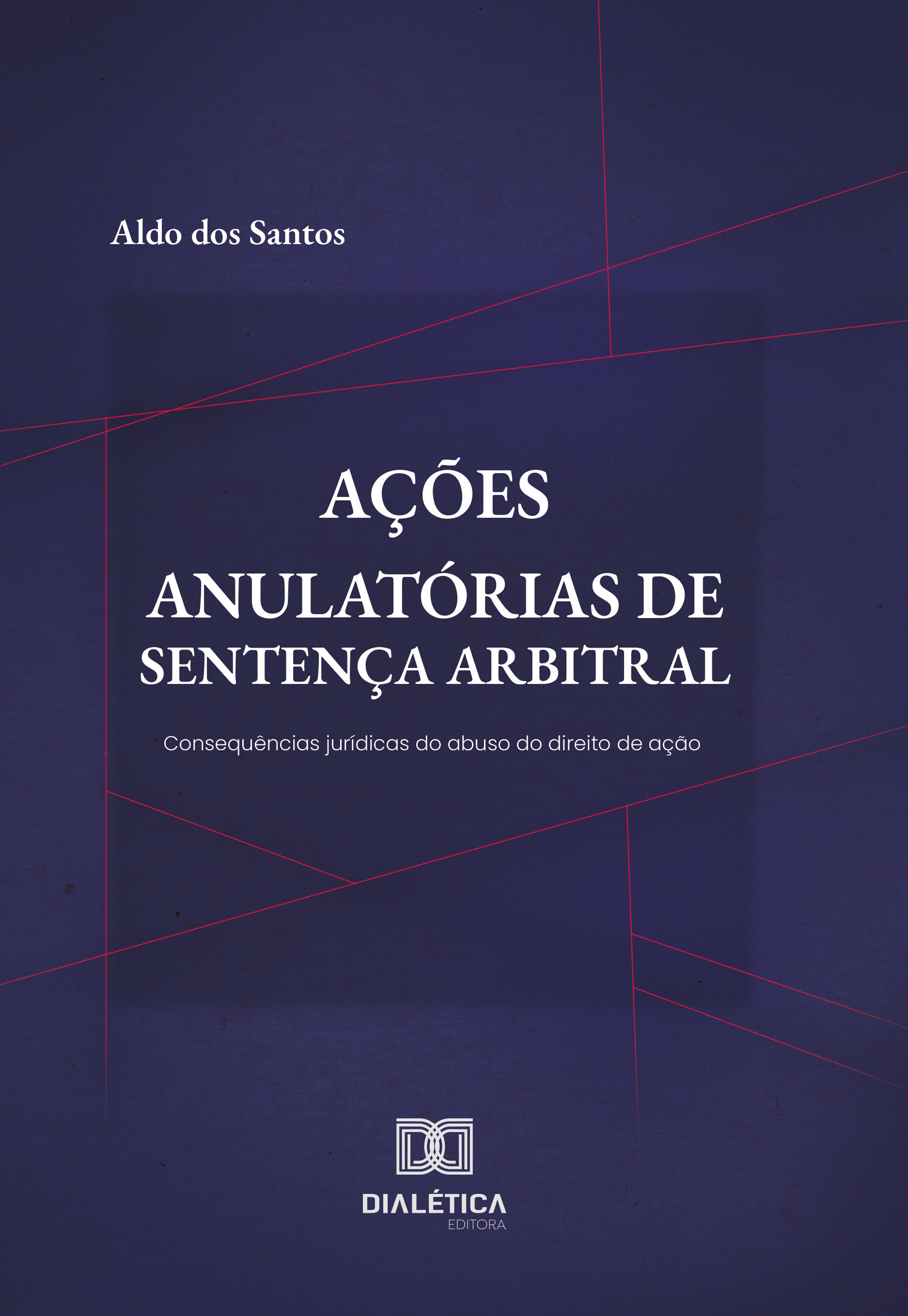 Ações Anulatórias de Sentença Arbitral