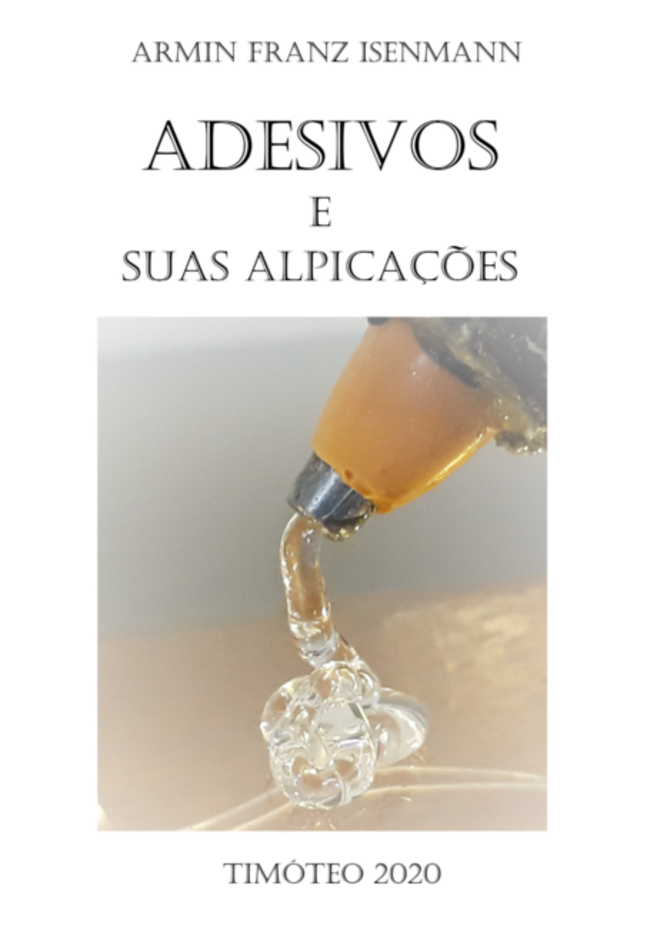 Adesivos E Suas Aplicações