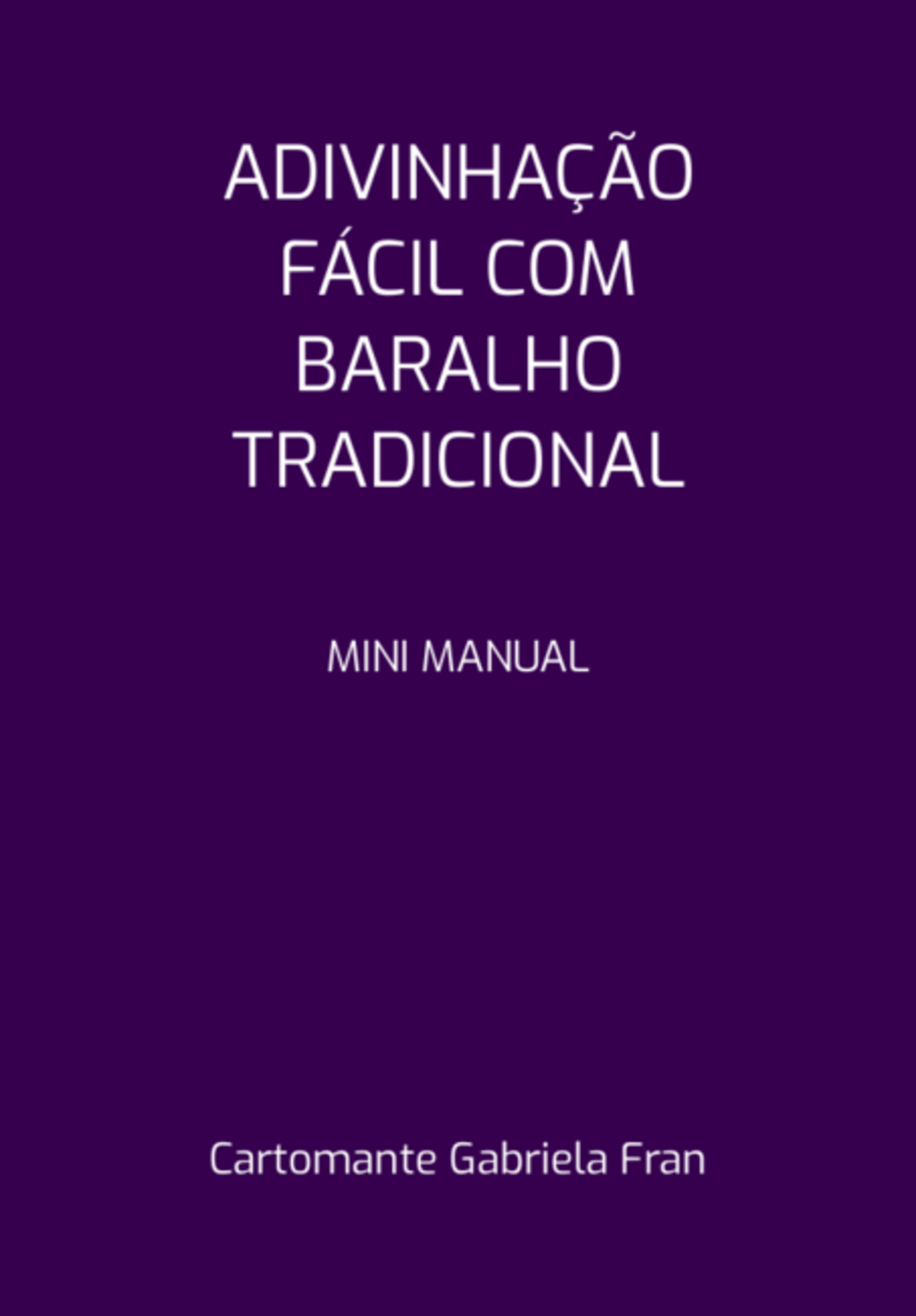 Adivinhação Fácil Com Baralho Tradicional