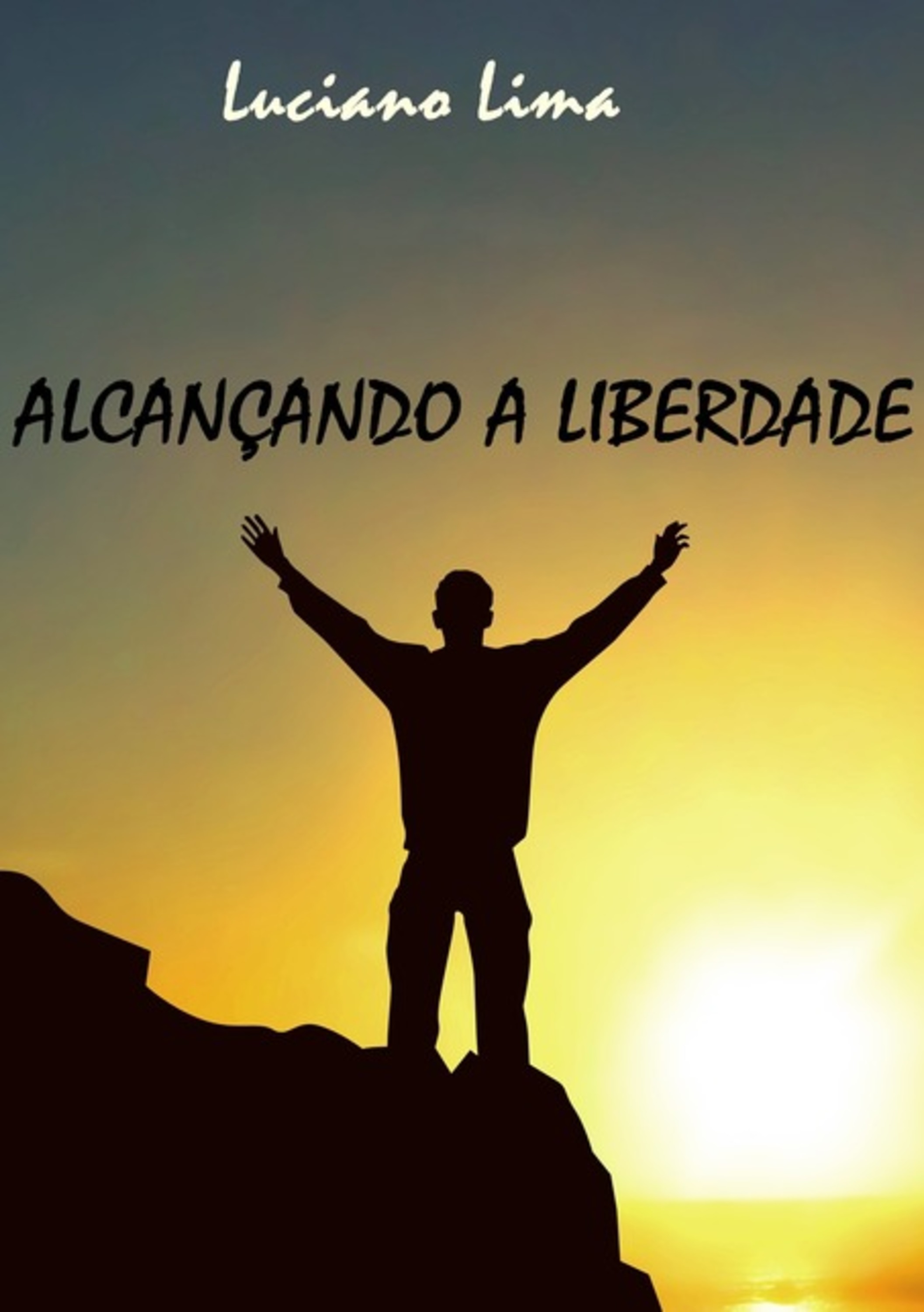 Alcançando A Liberdade