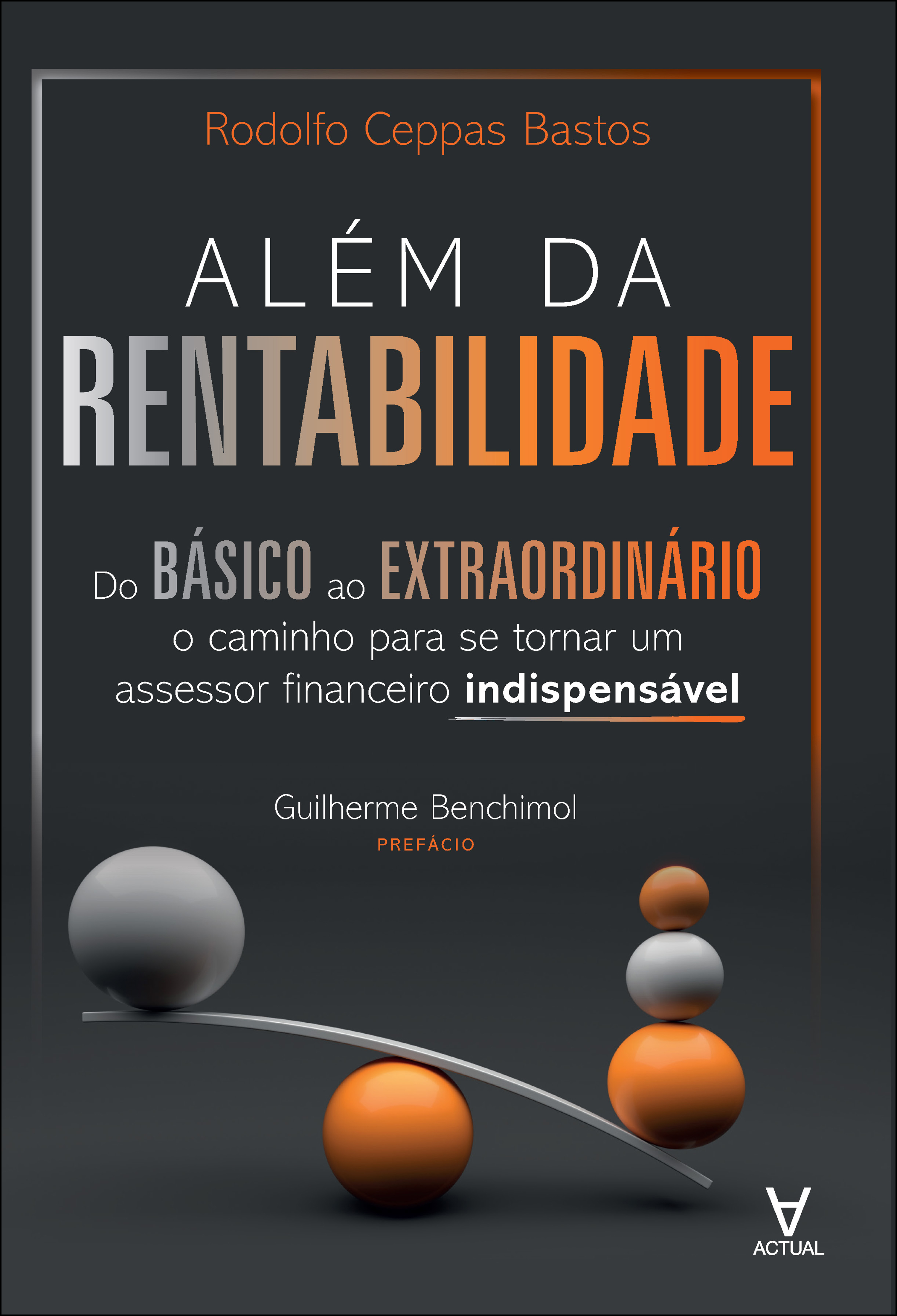 Além da rentabilidade