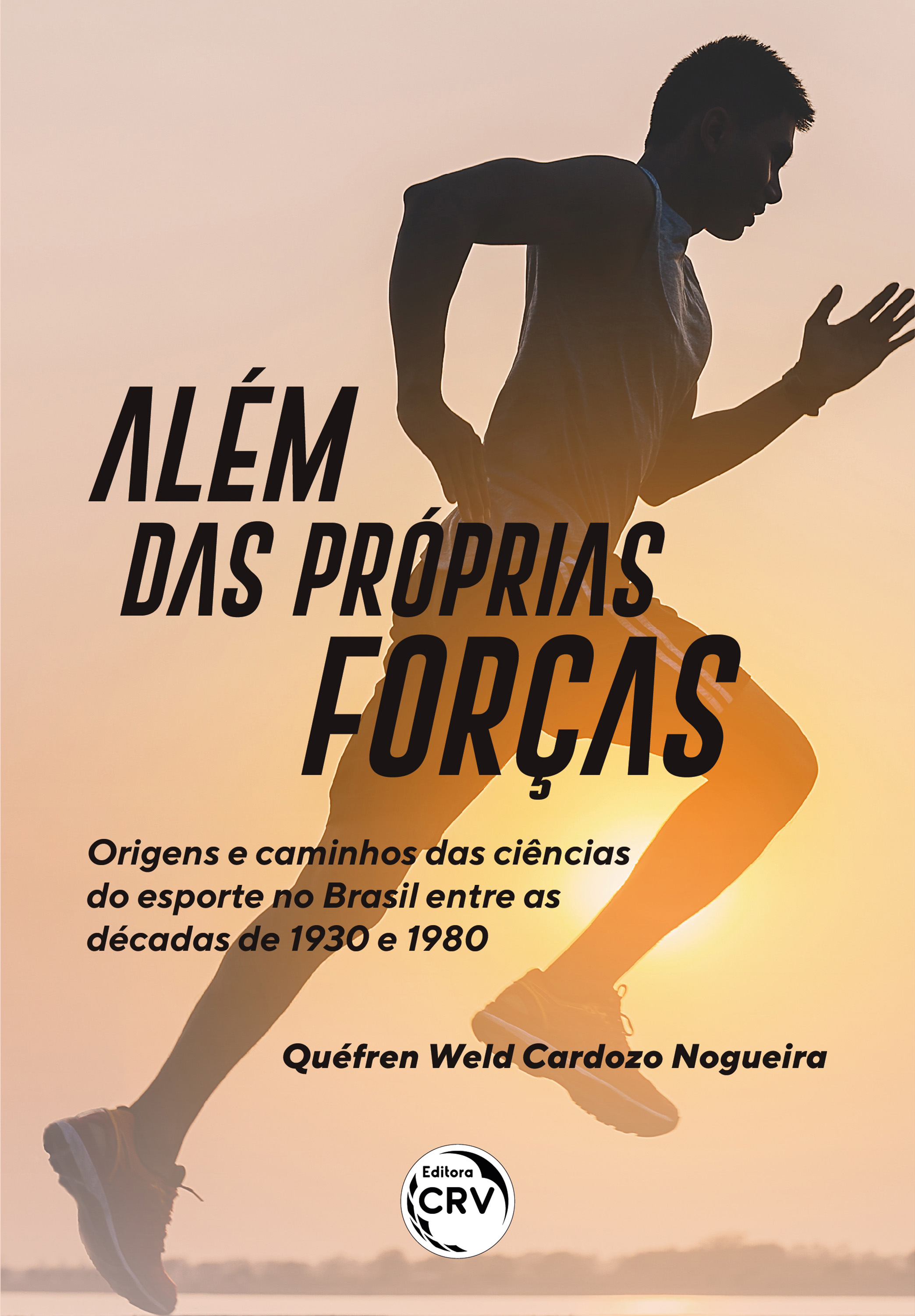 ALÉM DAS PRÓPRIAS FORÇAS