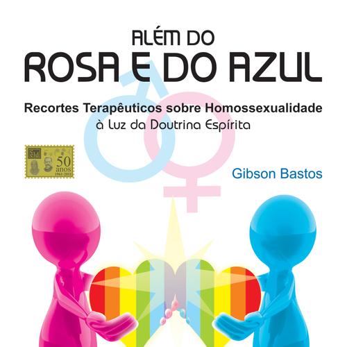 Além do Rosa e do Azul