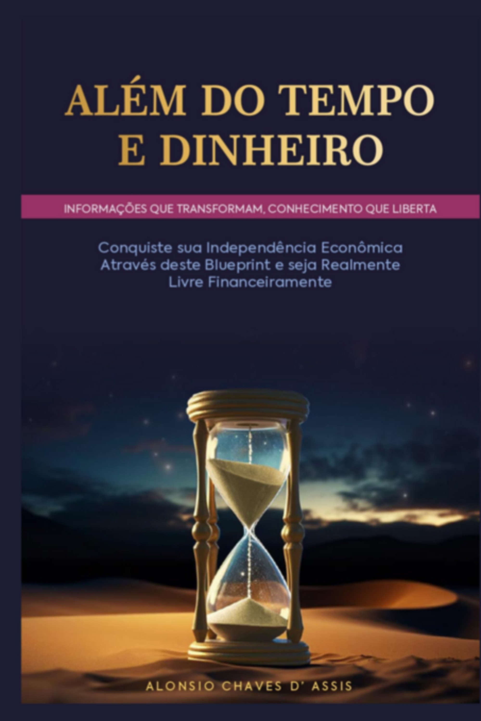 Além Do Tempo E Dinheiro