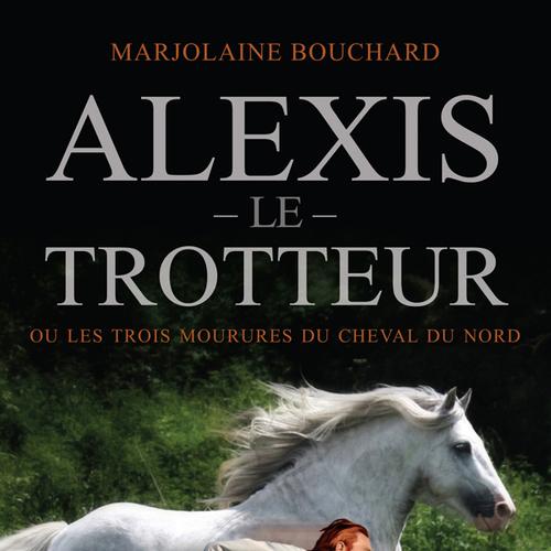 Alexis le Trotteur