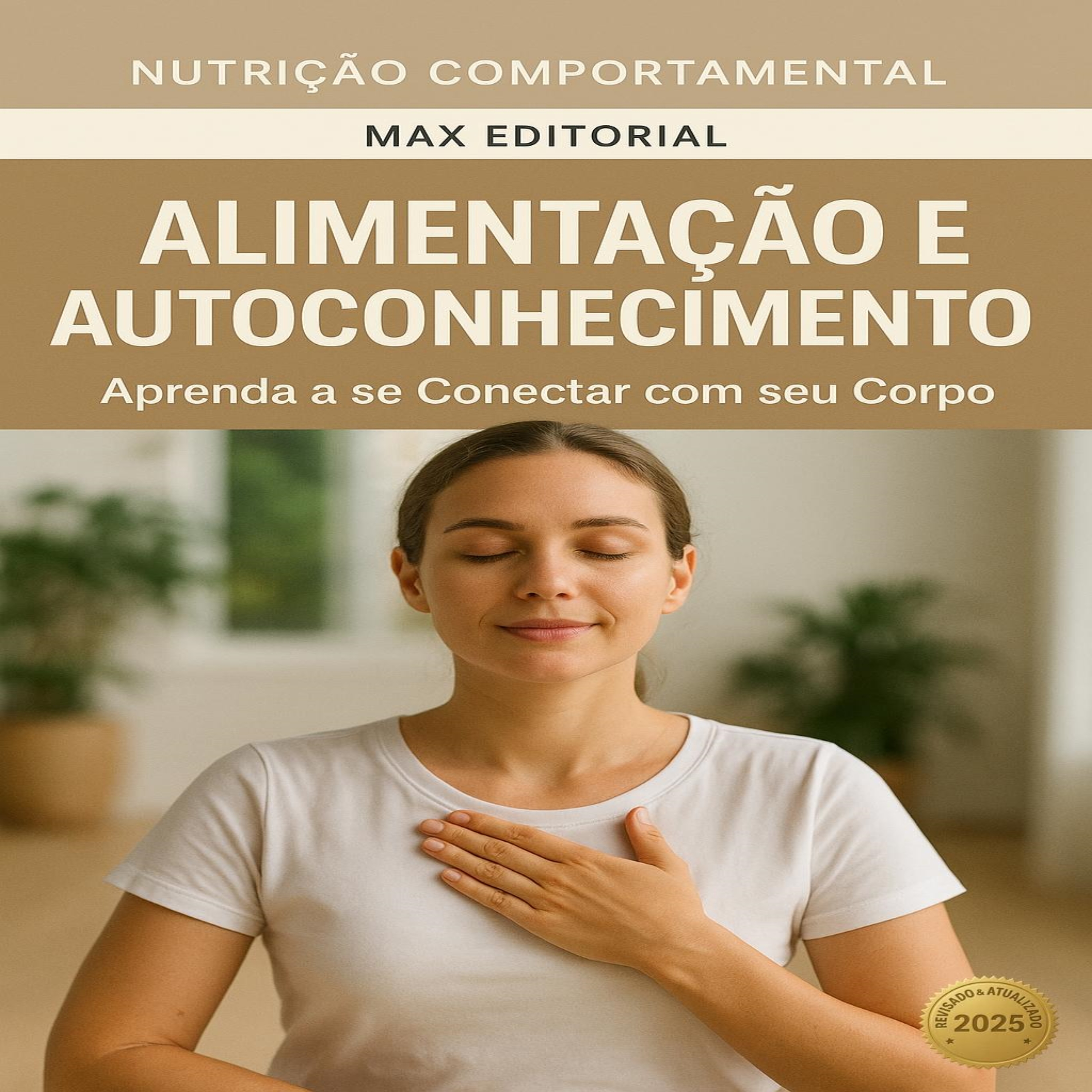 Alimentação e Autoconhecimento: Aprenda a se Conectar com seu Corpo