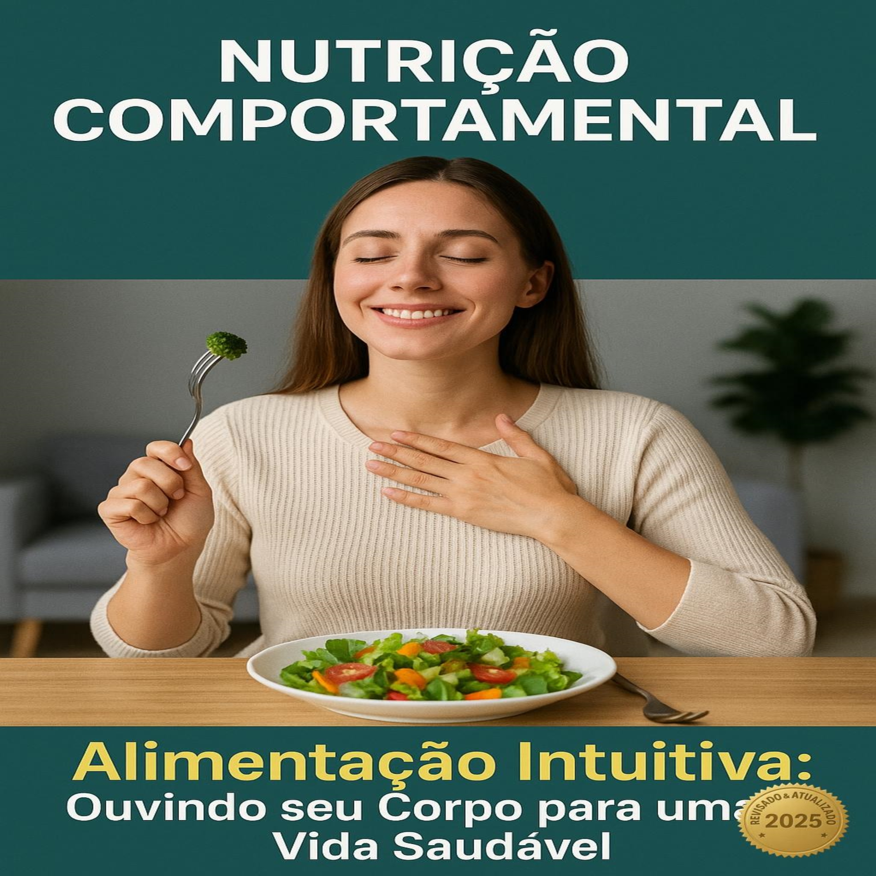 Alimentação Intuitiva: Ouvindo seu Corpo para uma Vida Saudável