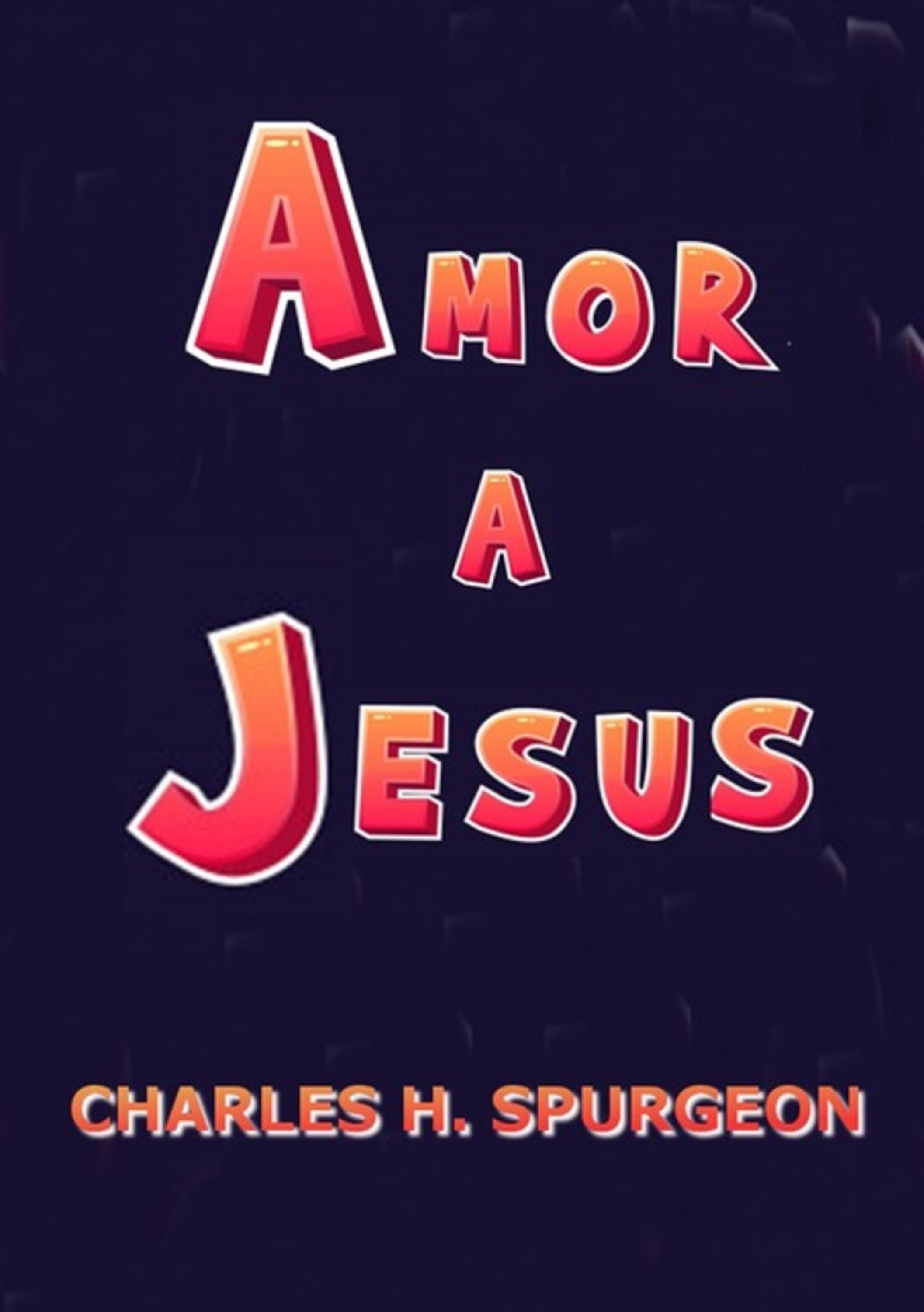 Amor A Jesus