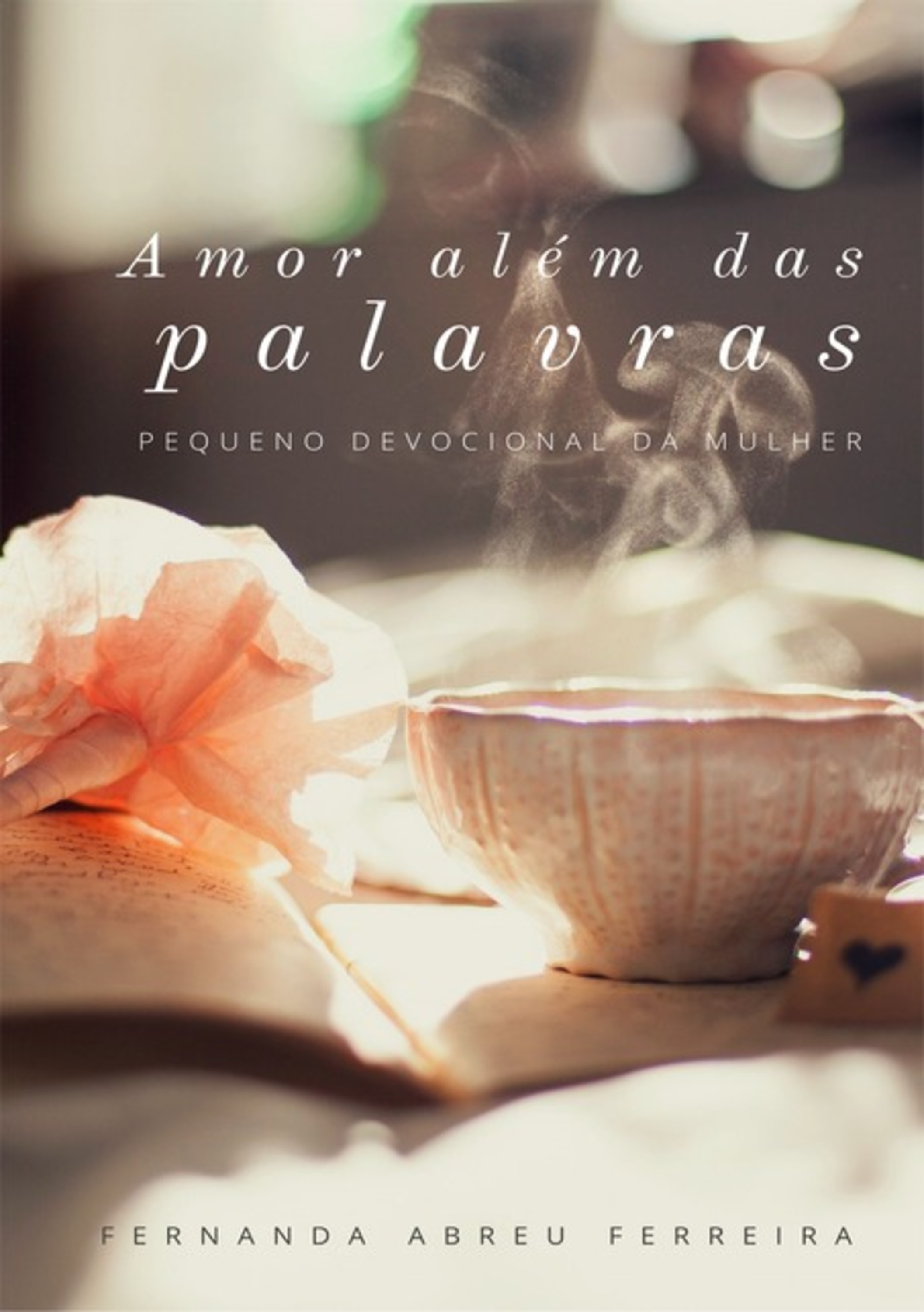 Amor Alem Das Palavras