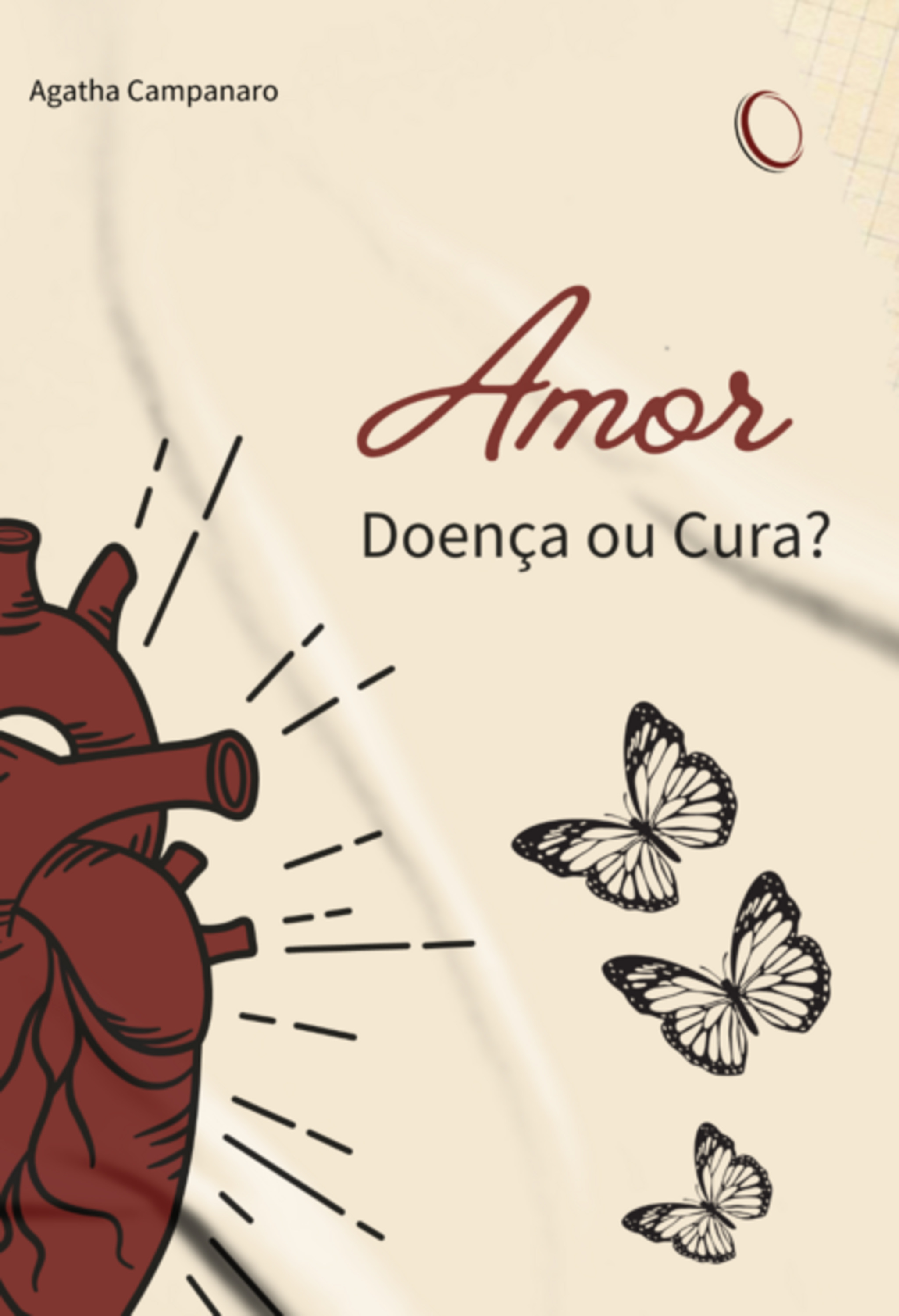 Amor: Doença Ou Cura?