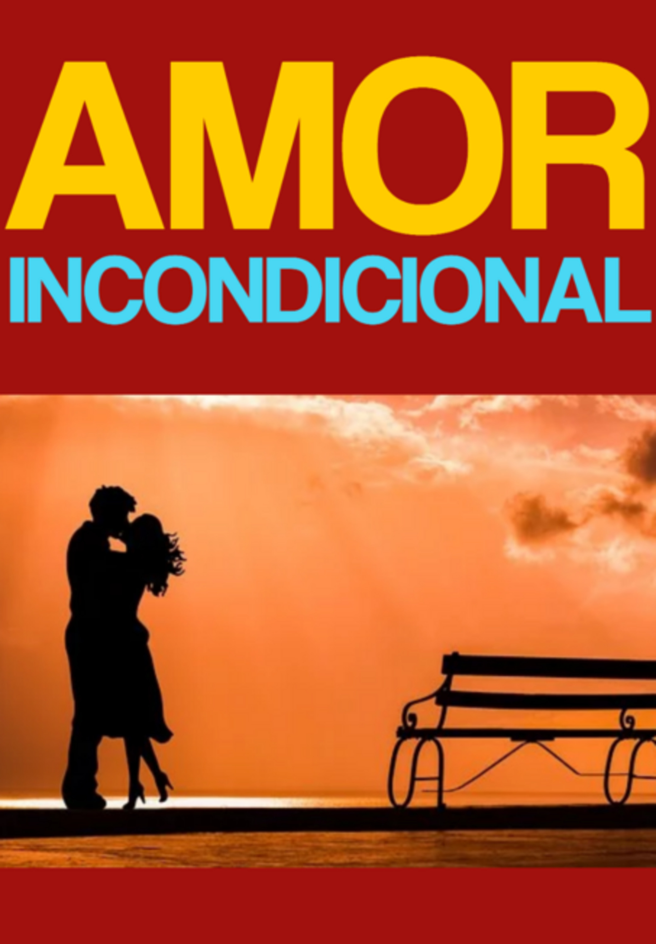 Amor Incondicional