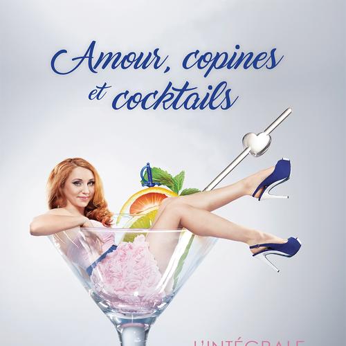 Amour, copines et cocktails