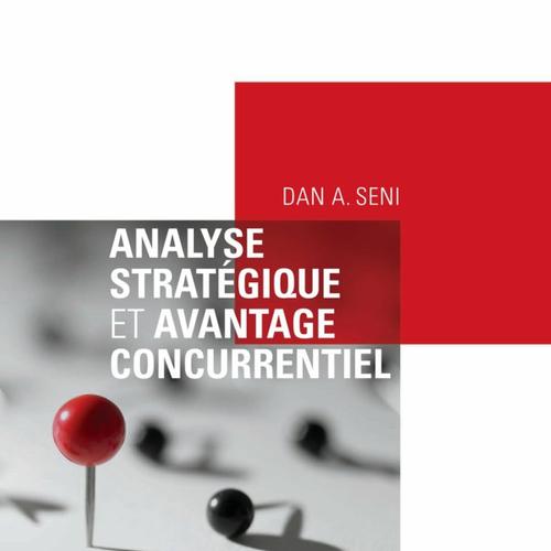 Analyse stratégique et avantage concurrentiel