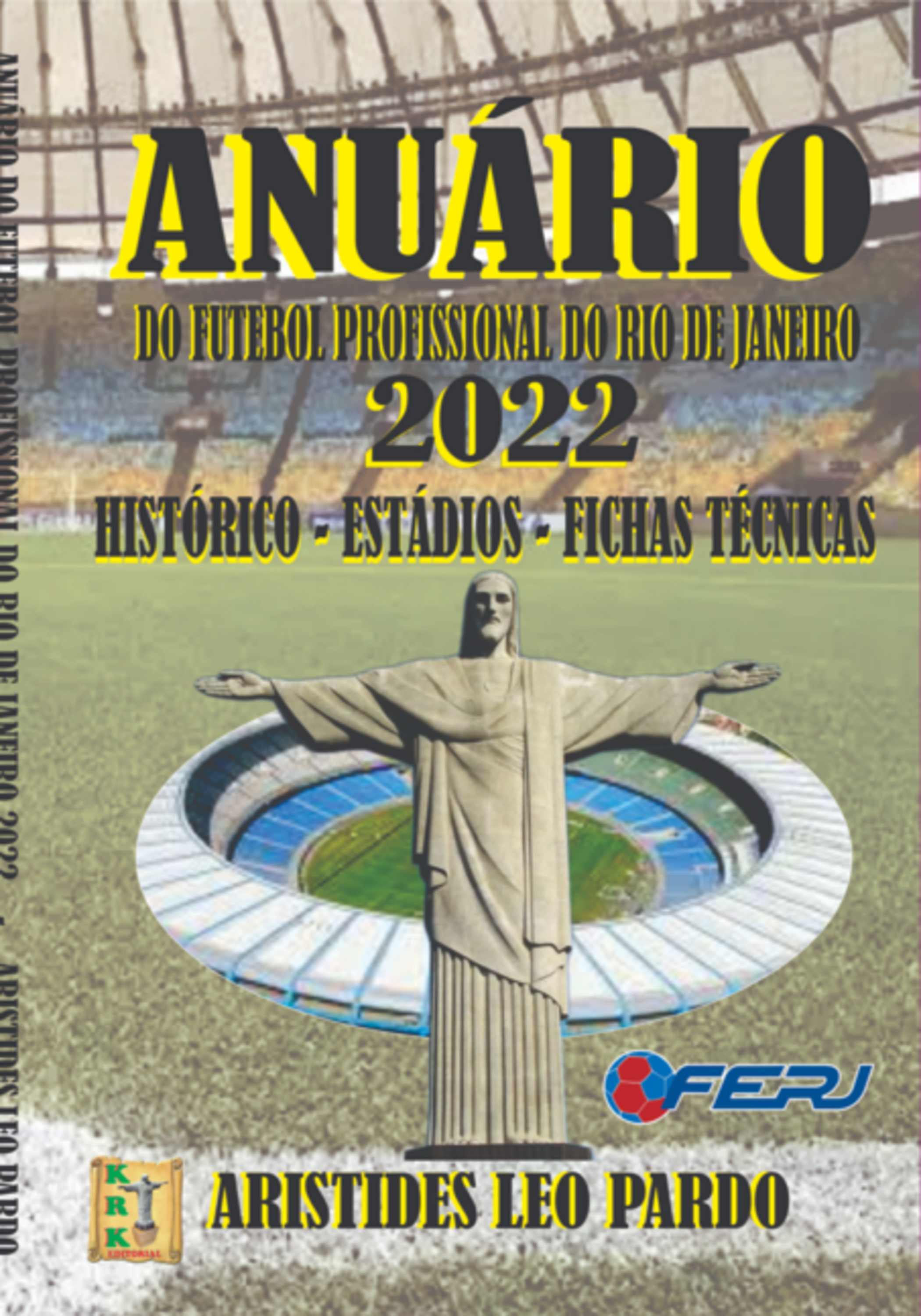 Anuário Do Futebol Profissional Do Estado Do Rio De Janeiro - 2022