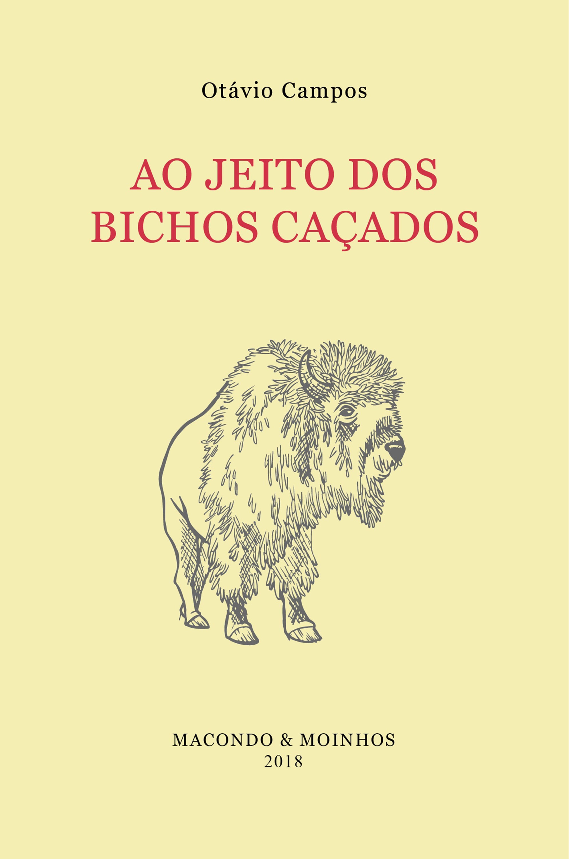 Ao jeito dos bichos caçados