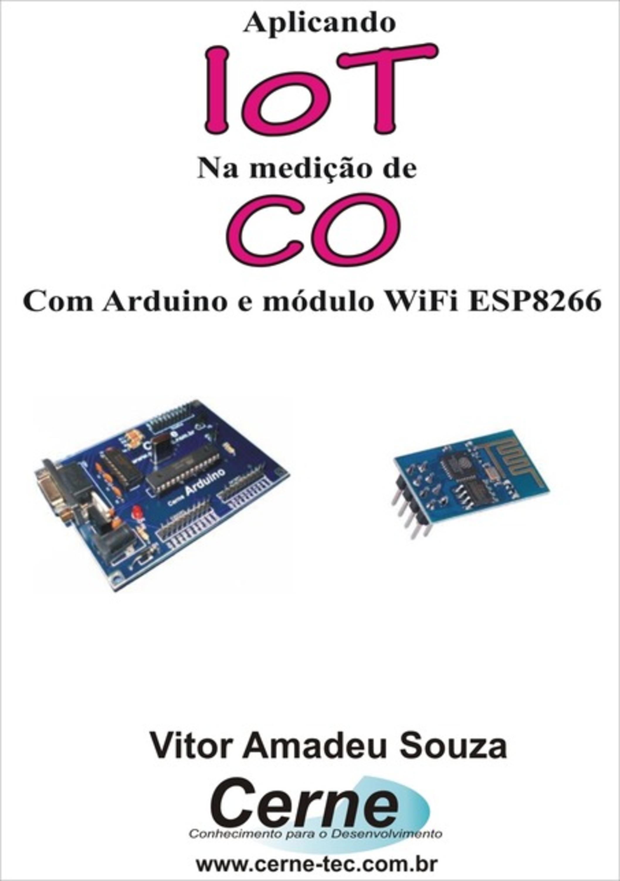 Aplicando Iot Na Medição De Co Com Arduino E Módulo Wifi Esp8266