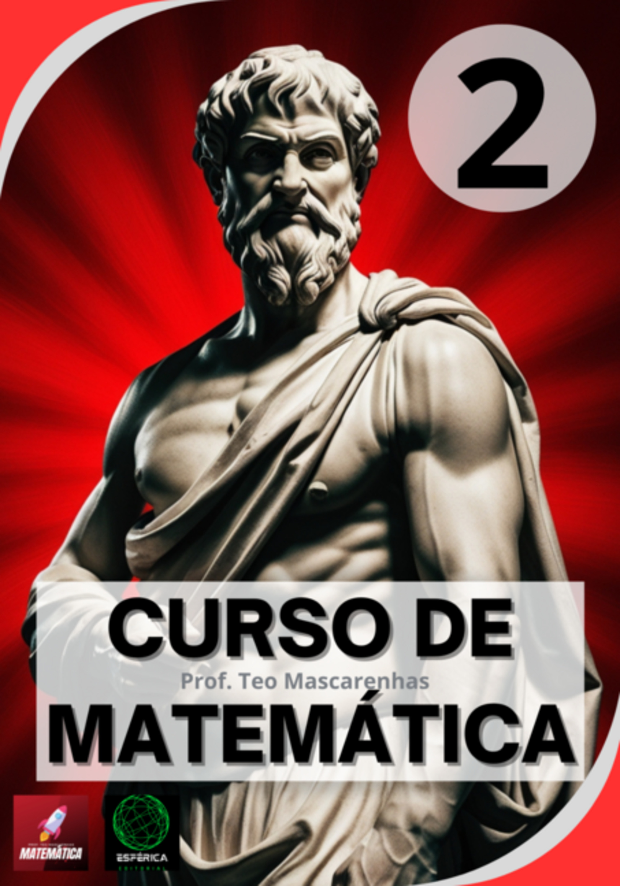Apostila Curso De Matemática Professor Teo Mascarenhas Volume 2.