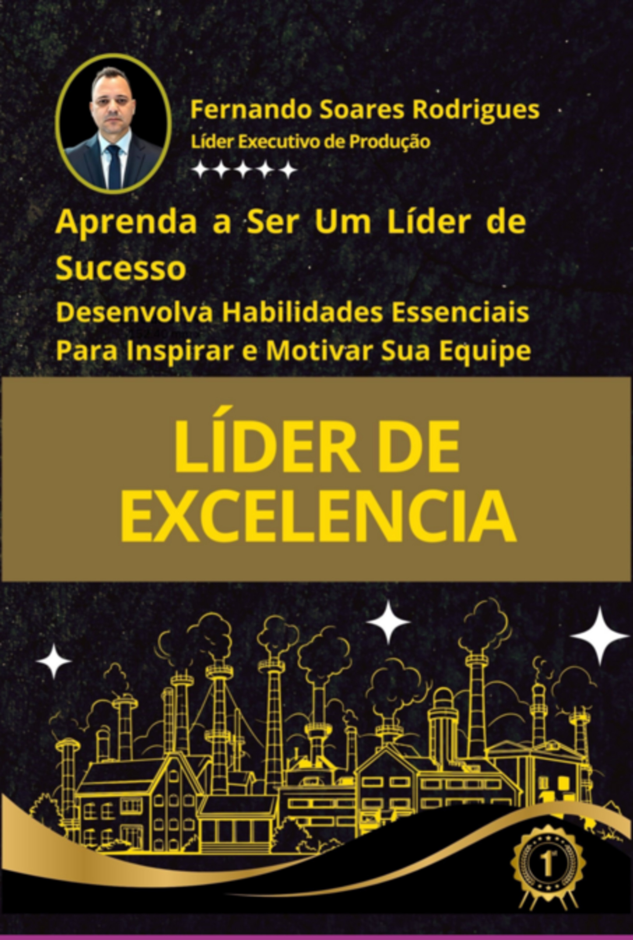 Aprenda A Ser Um Líder De Sucesso