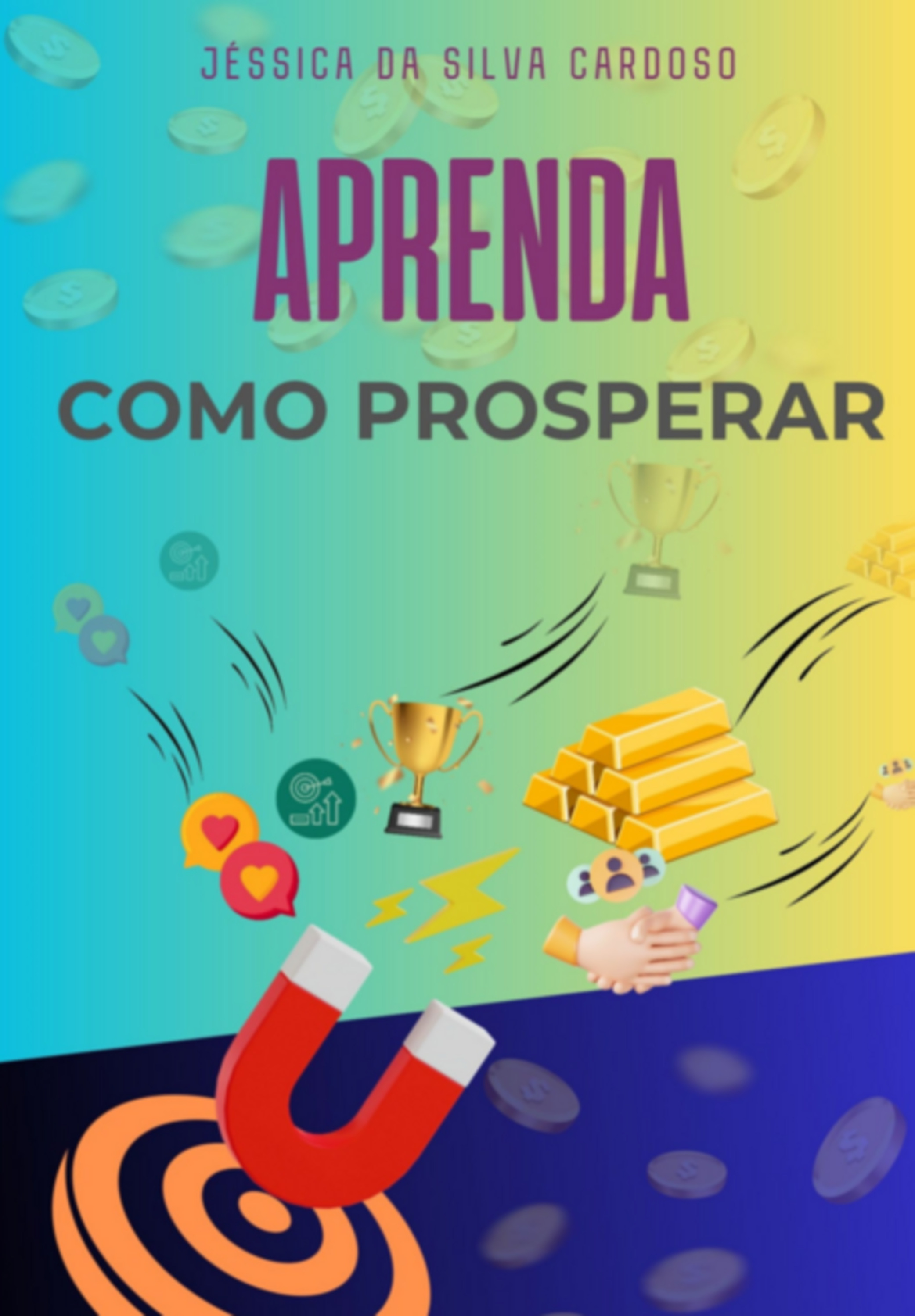 Aprenda Como Prosperar