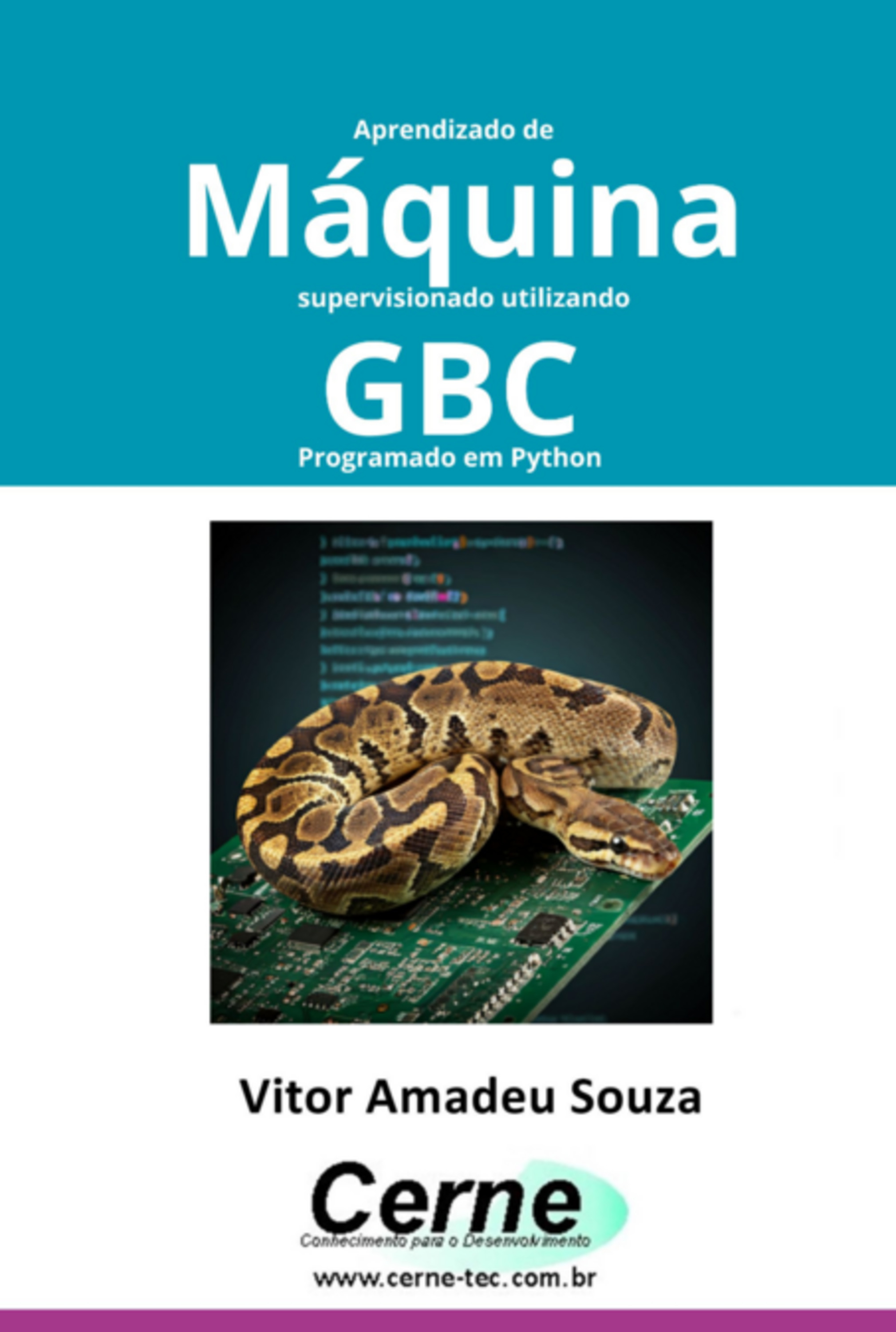 Aprendizado De Máquina Supervisionado Utilizando Gbc Programado Em Python