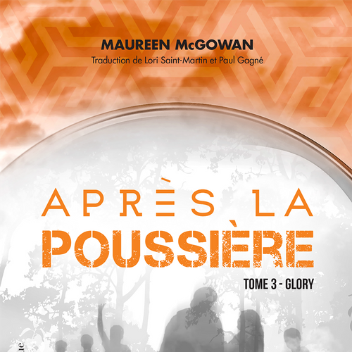 Après la poussière Tome 3 - Glory