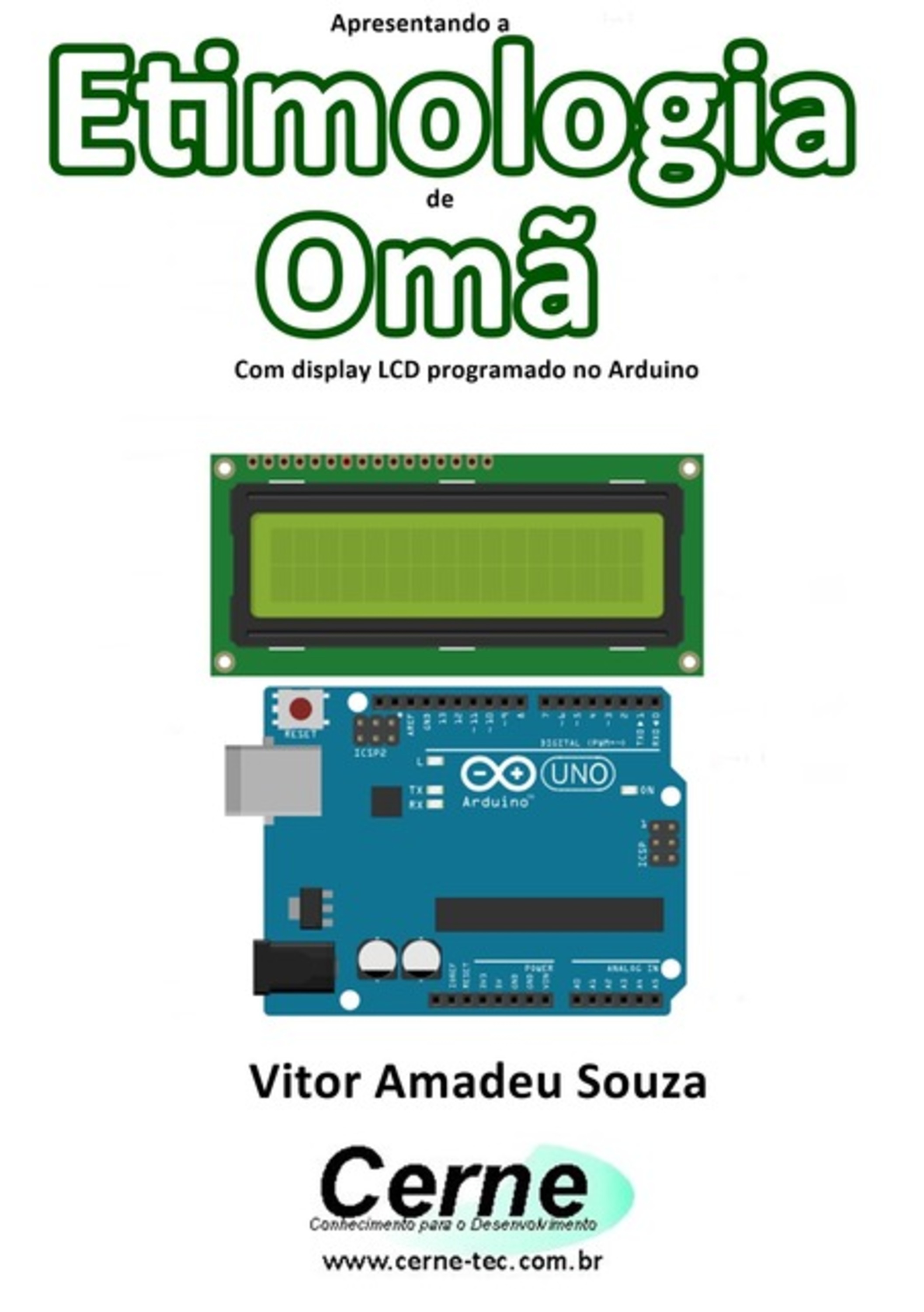 Apresentando A Etimologia Da Omã Com Display Lcd Programado No Arduino