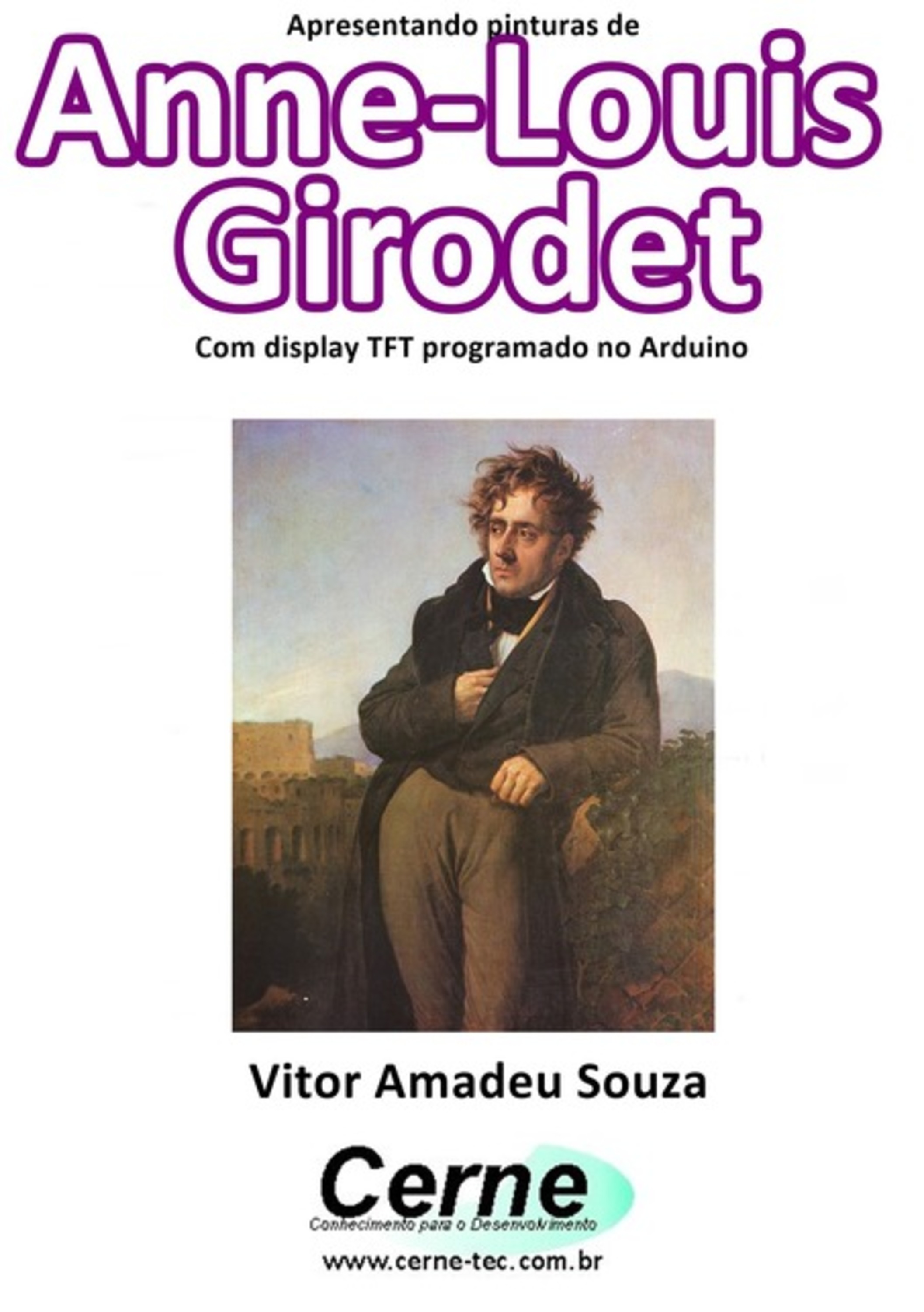 Apresentando Pinturas De Anne-louis Girodet Com Display Tft Programado No Arduino