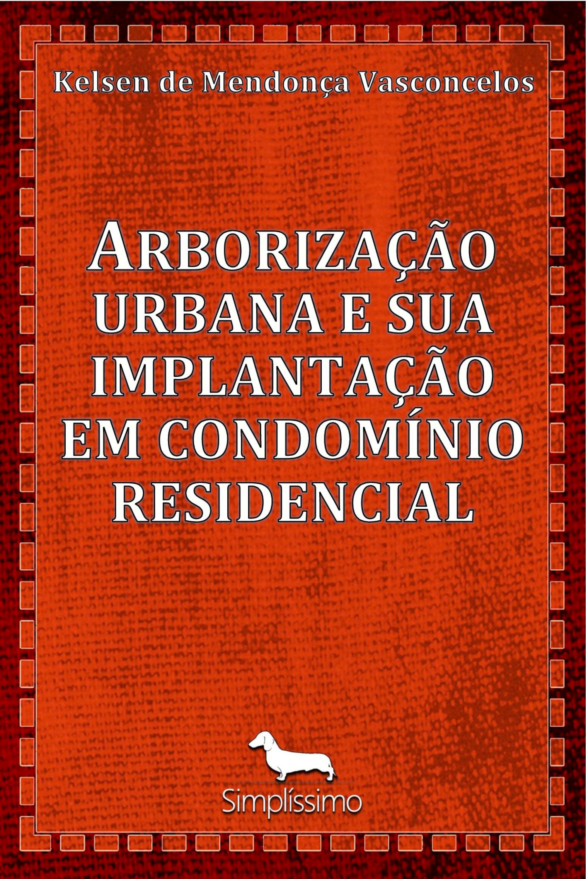 Arborização urbana e sua implantação em condomínio residencial