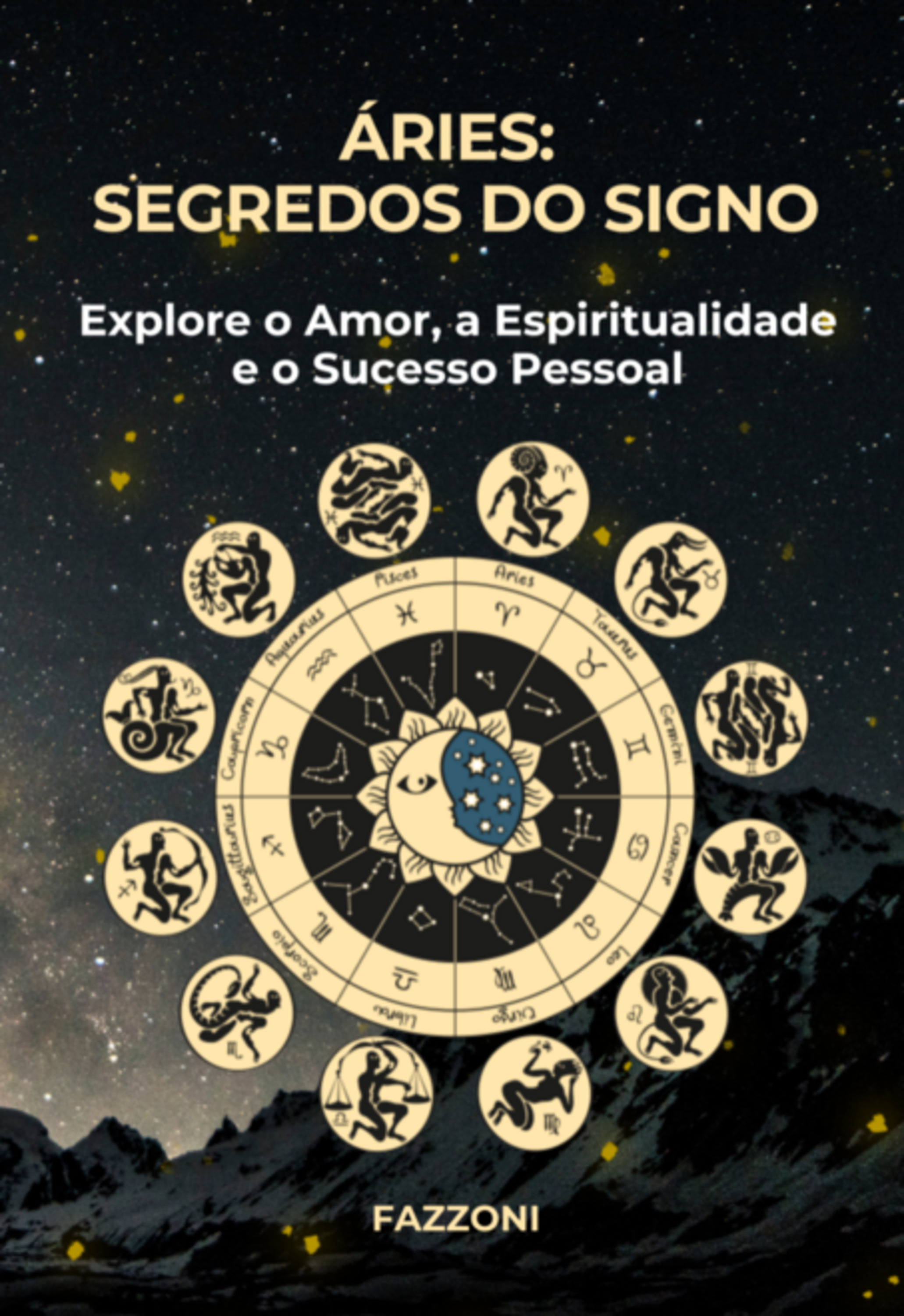 Áries: Segredos Do Signo