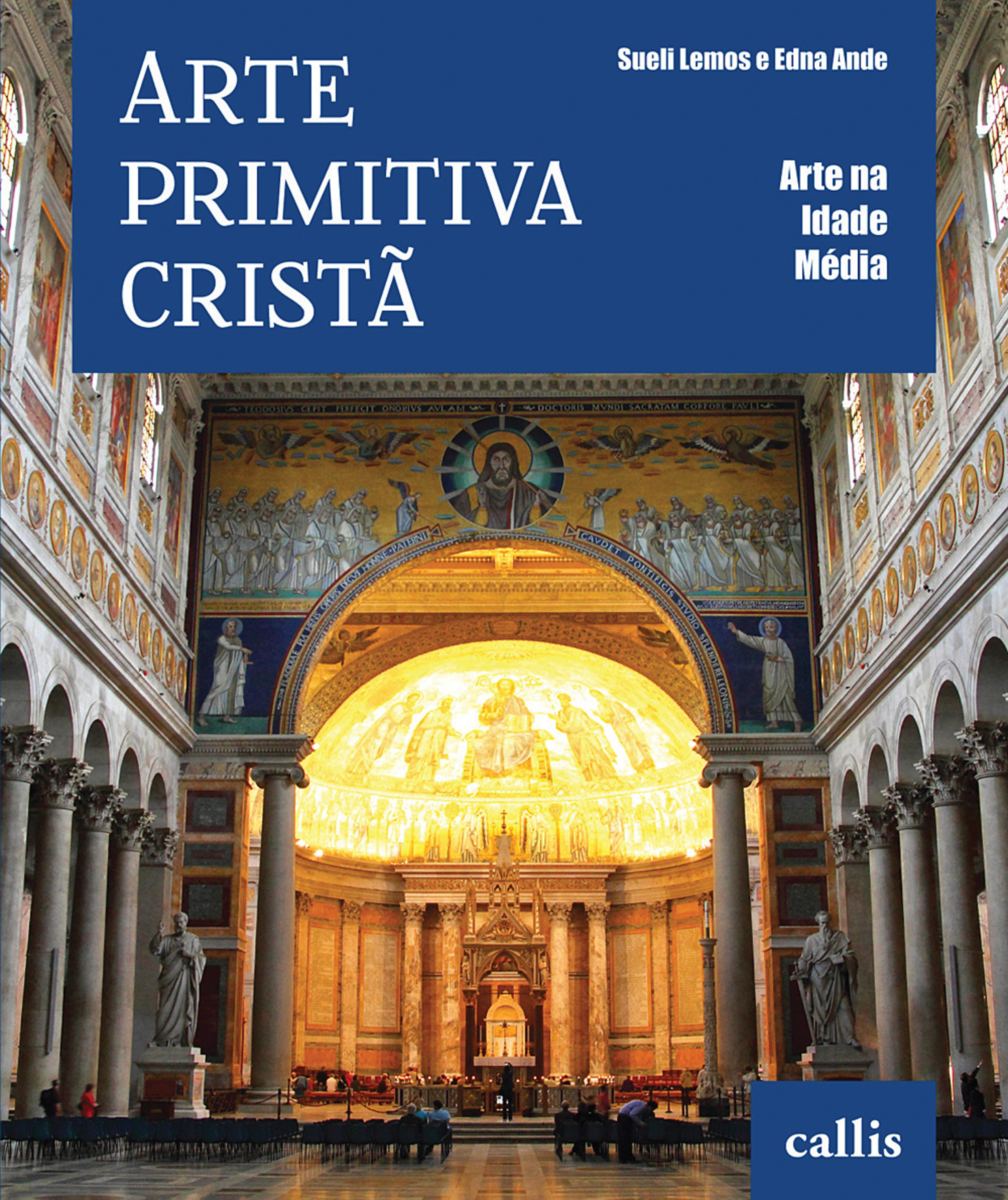 Arte Primitiva Cristã - Arte na Idade Média