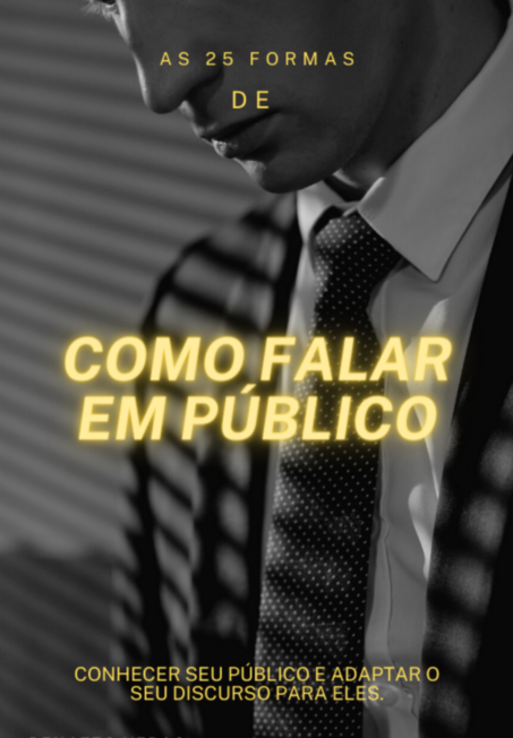 As 25 Formas De Como Falar Em Público