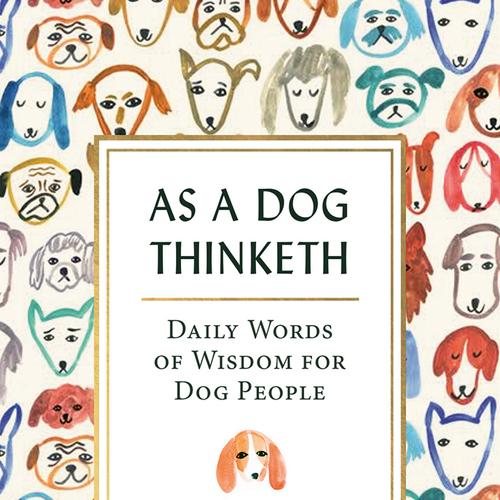 As A Dog Thinketh