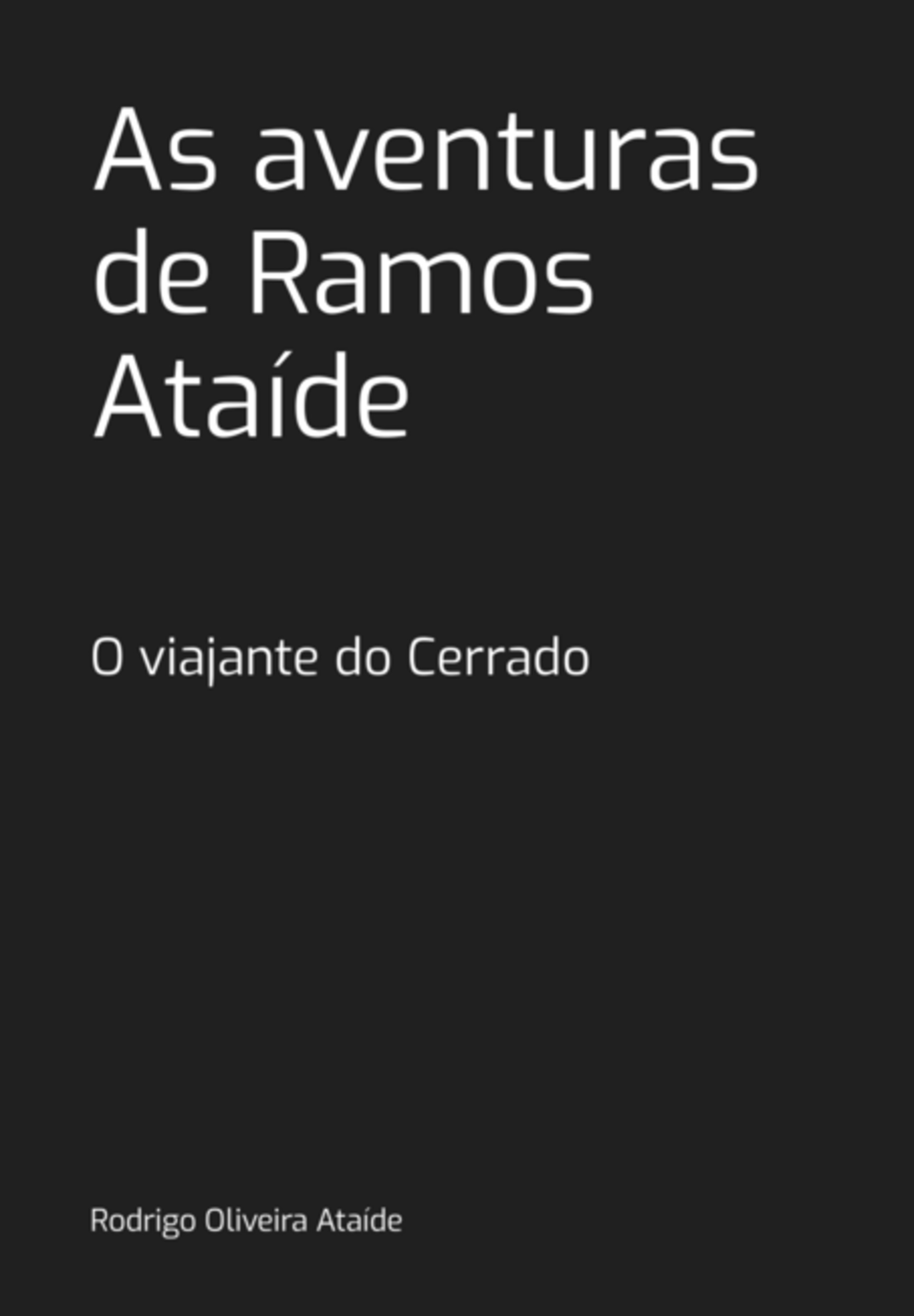 As Aventuras De Ramos Ataíde