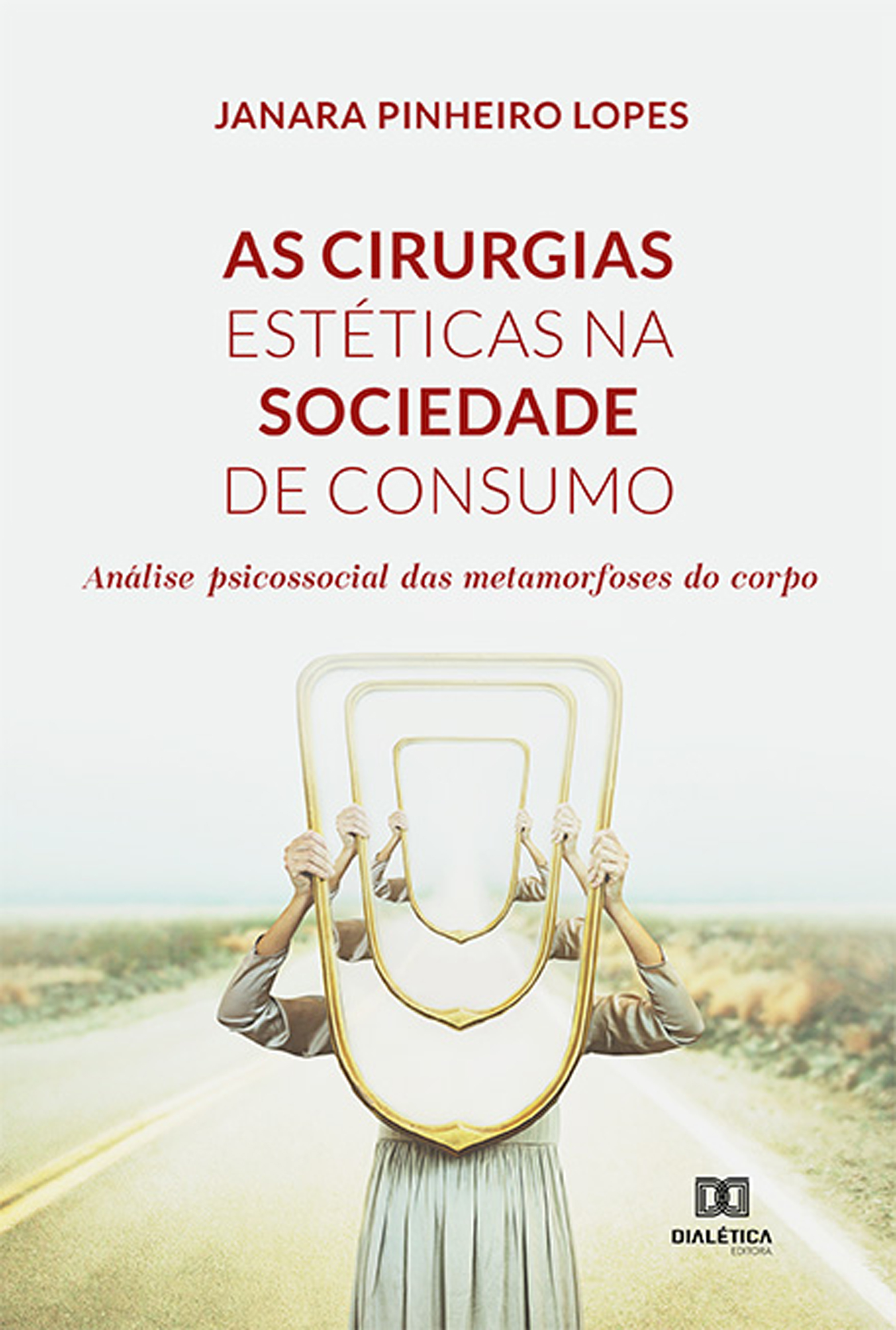 As cirurgias estéticas na sociedade de consumo