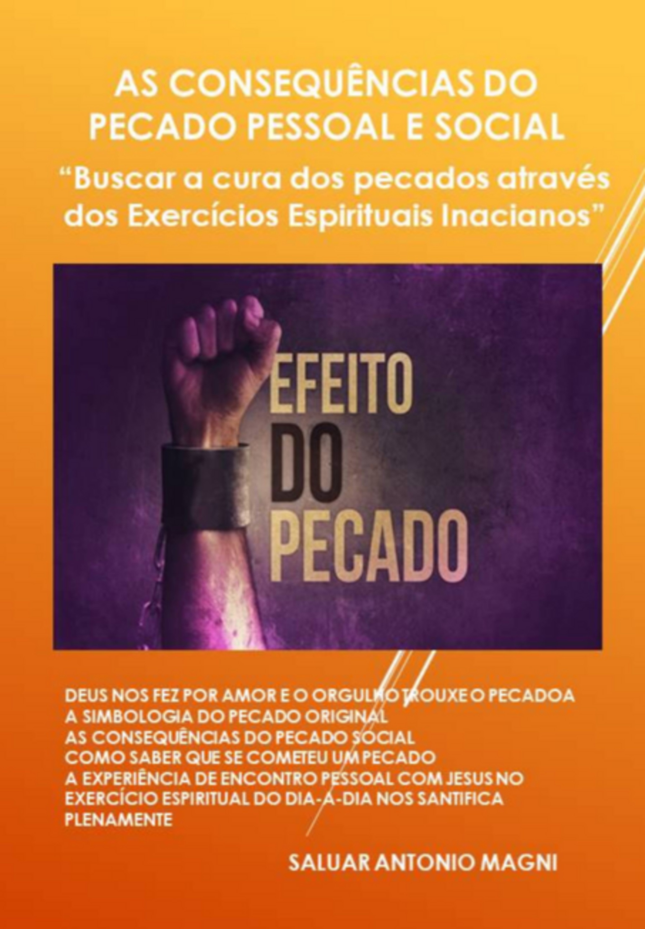 As Consequências Do Pecado Pessoal E Social