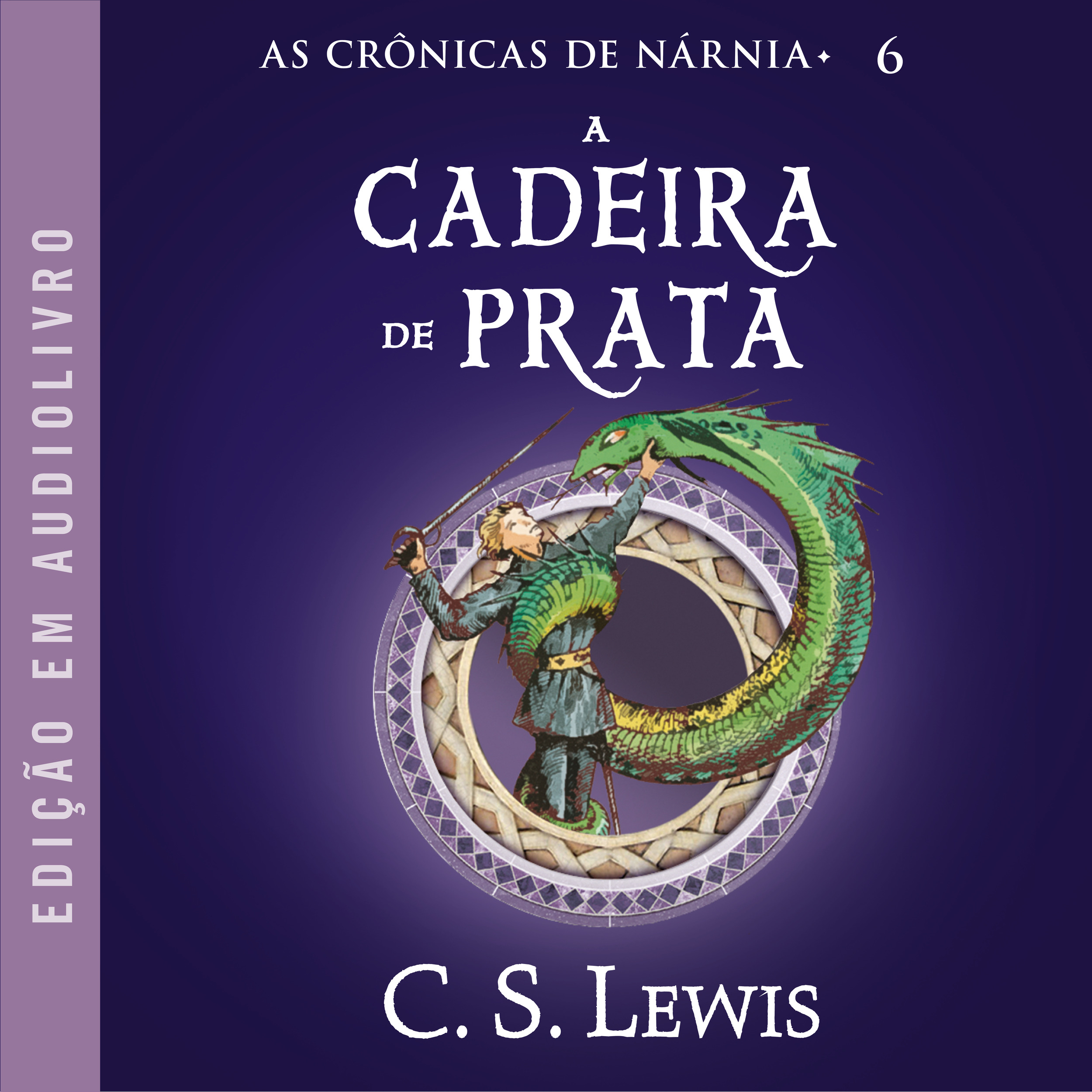 As Crônicas de Nárnia: A Cadeira de Prata
