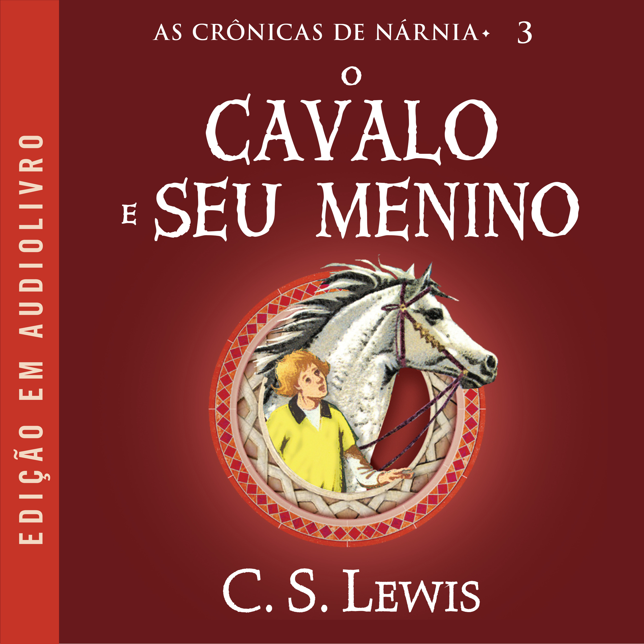 As Crônicas de Nárnia: O cavalo e seu Menino