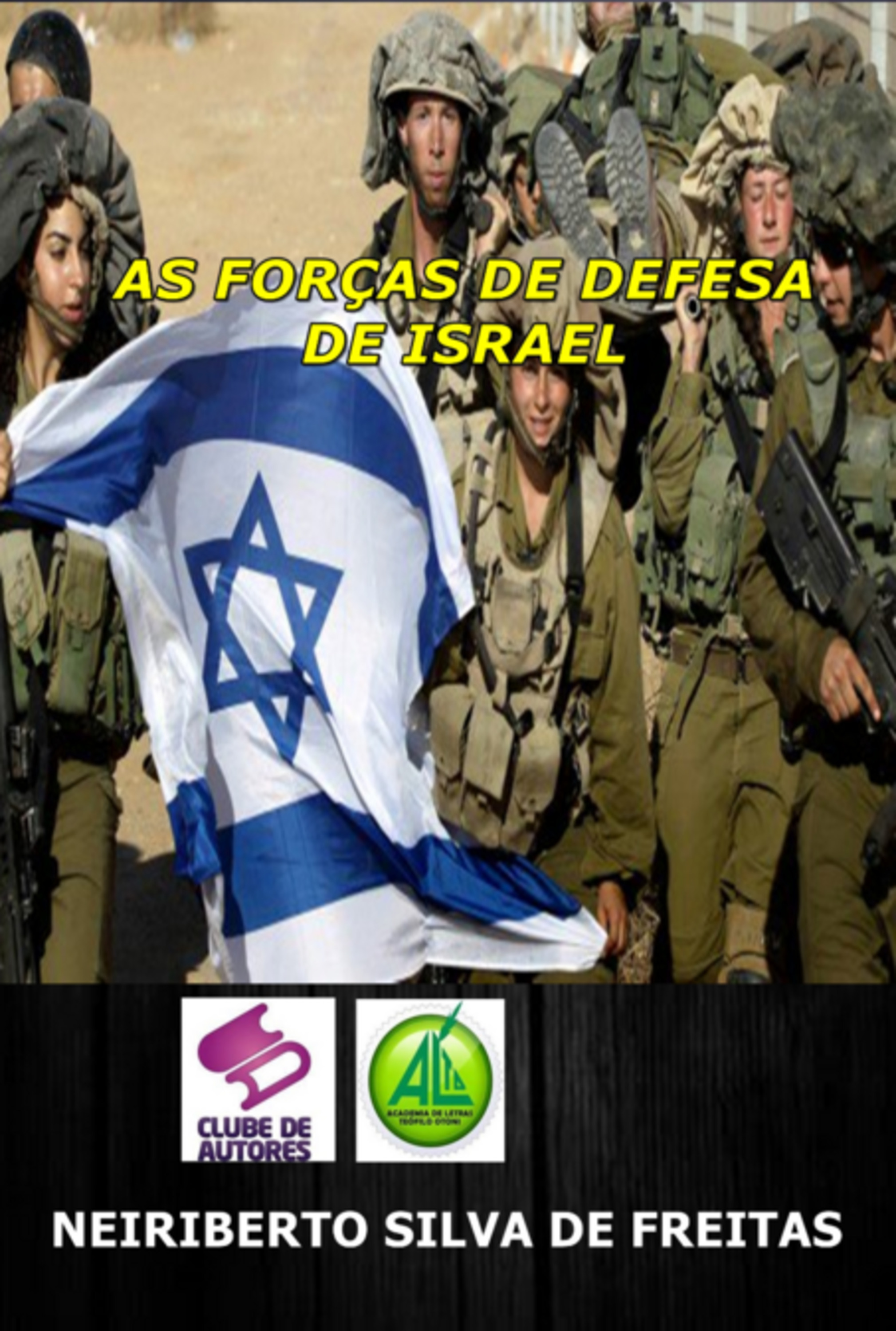 As Forças De Defesa De Israel