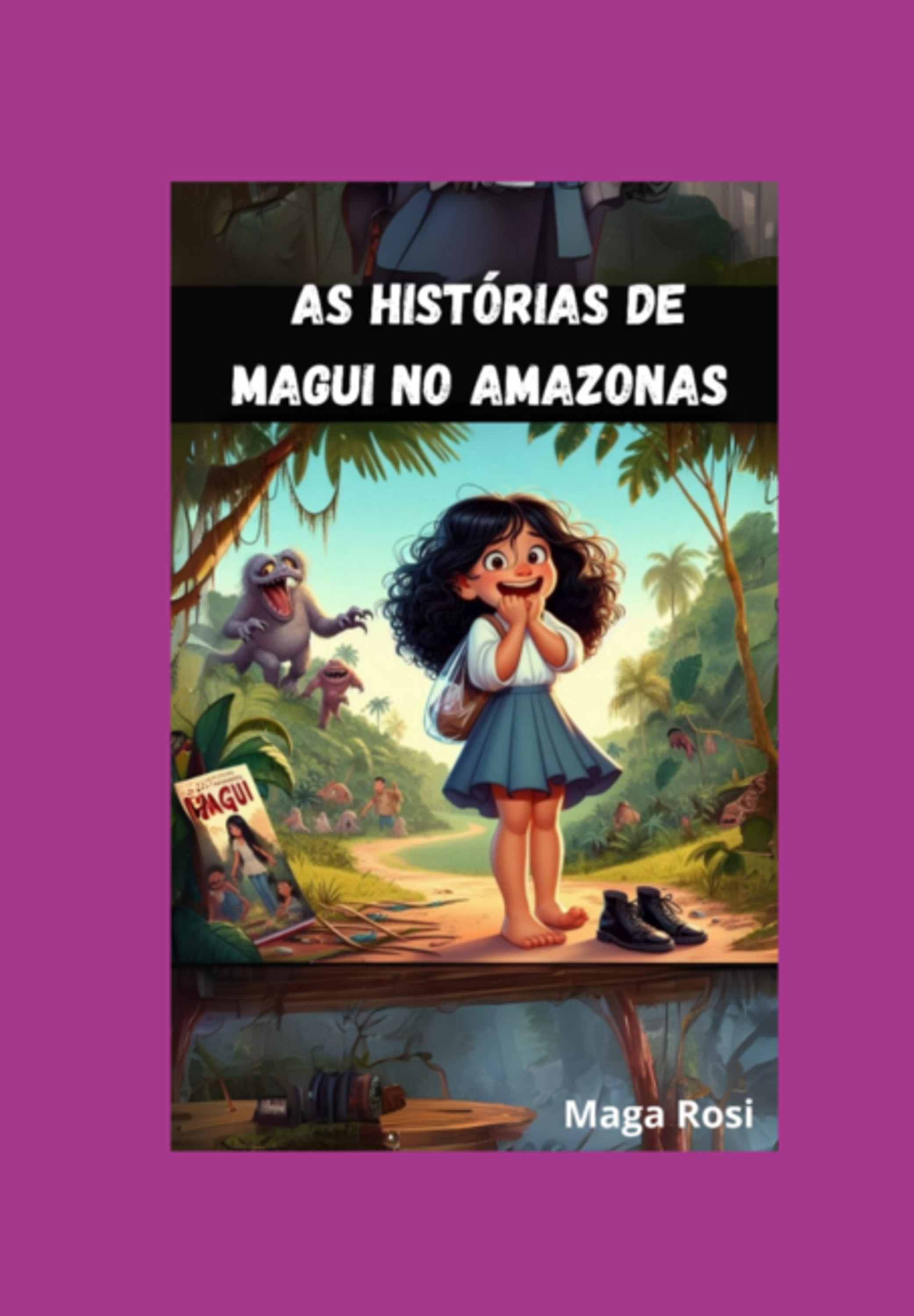 As Histórias De Magui No Amazonas