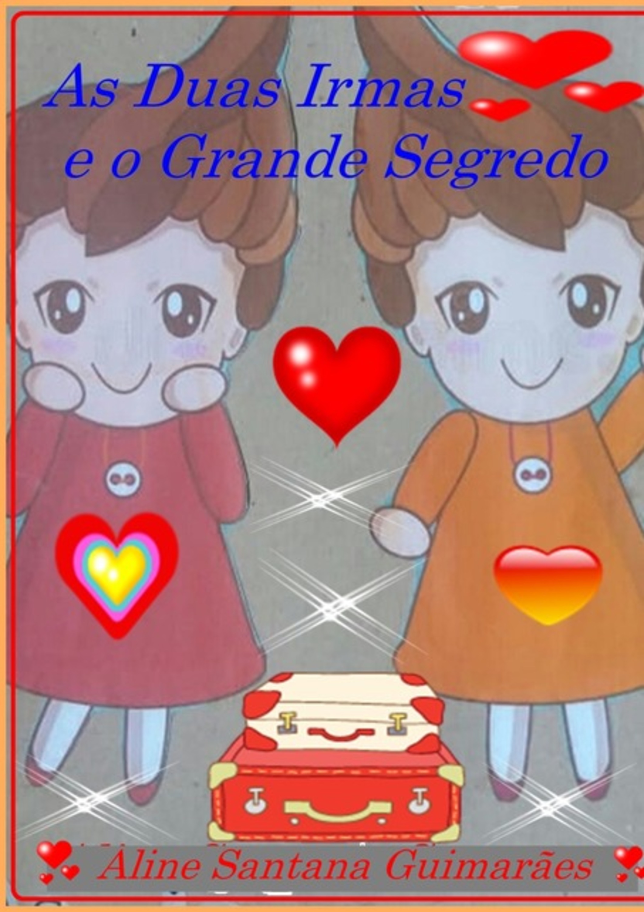 As Irmas Eo Grande Segredo