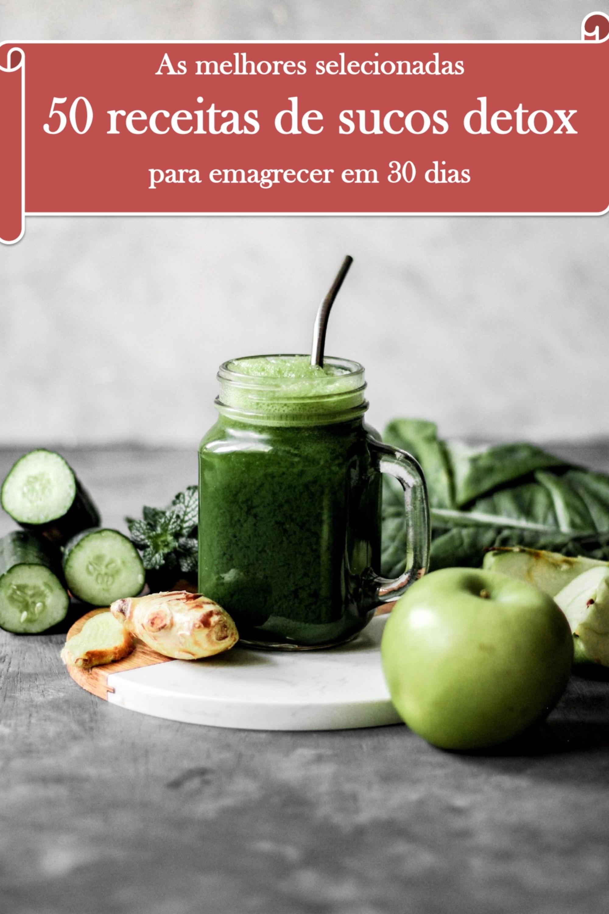 As melhores selecionadas 50 receitas de sucos detox