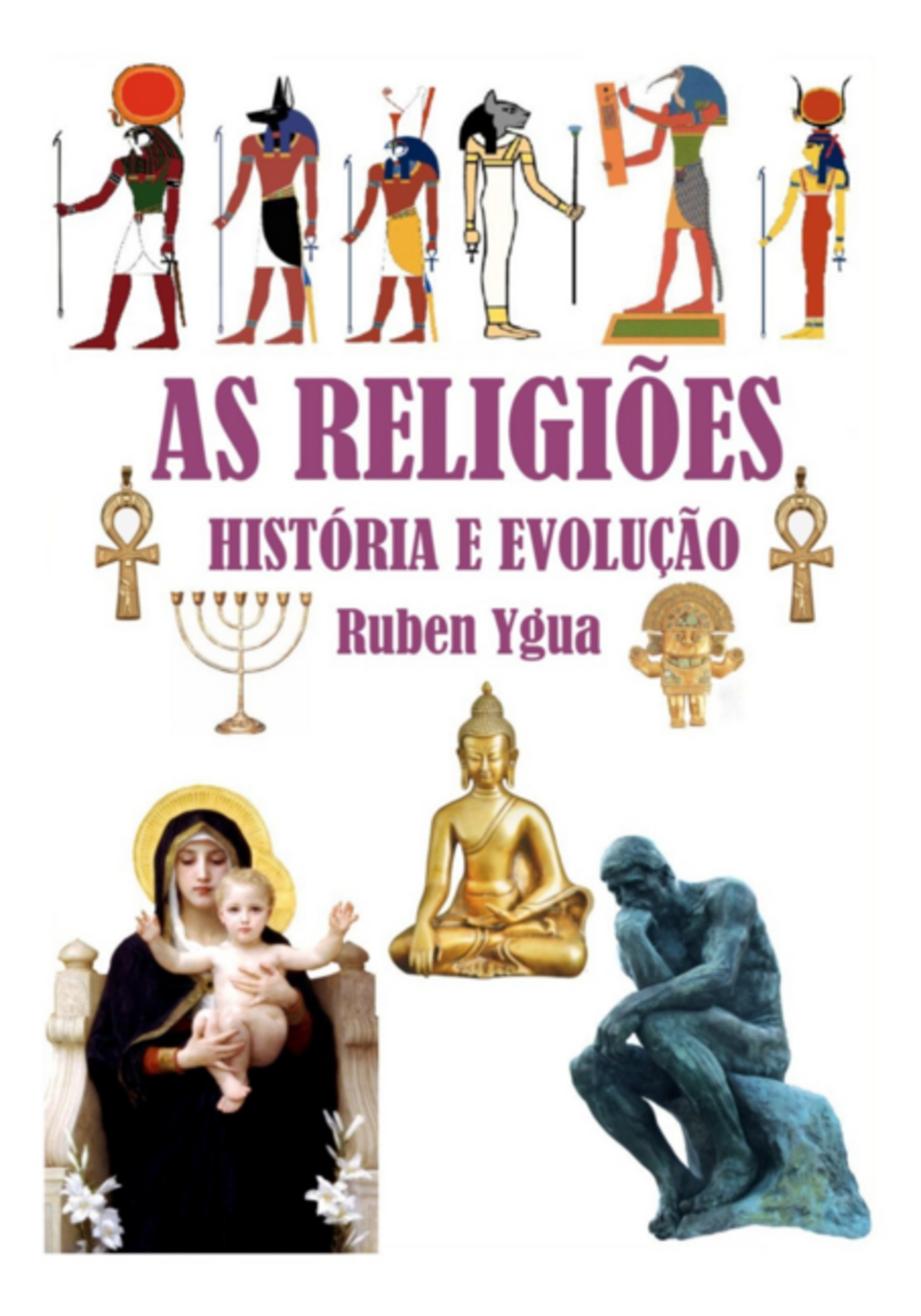 As Religiões - História E Evolução