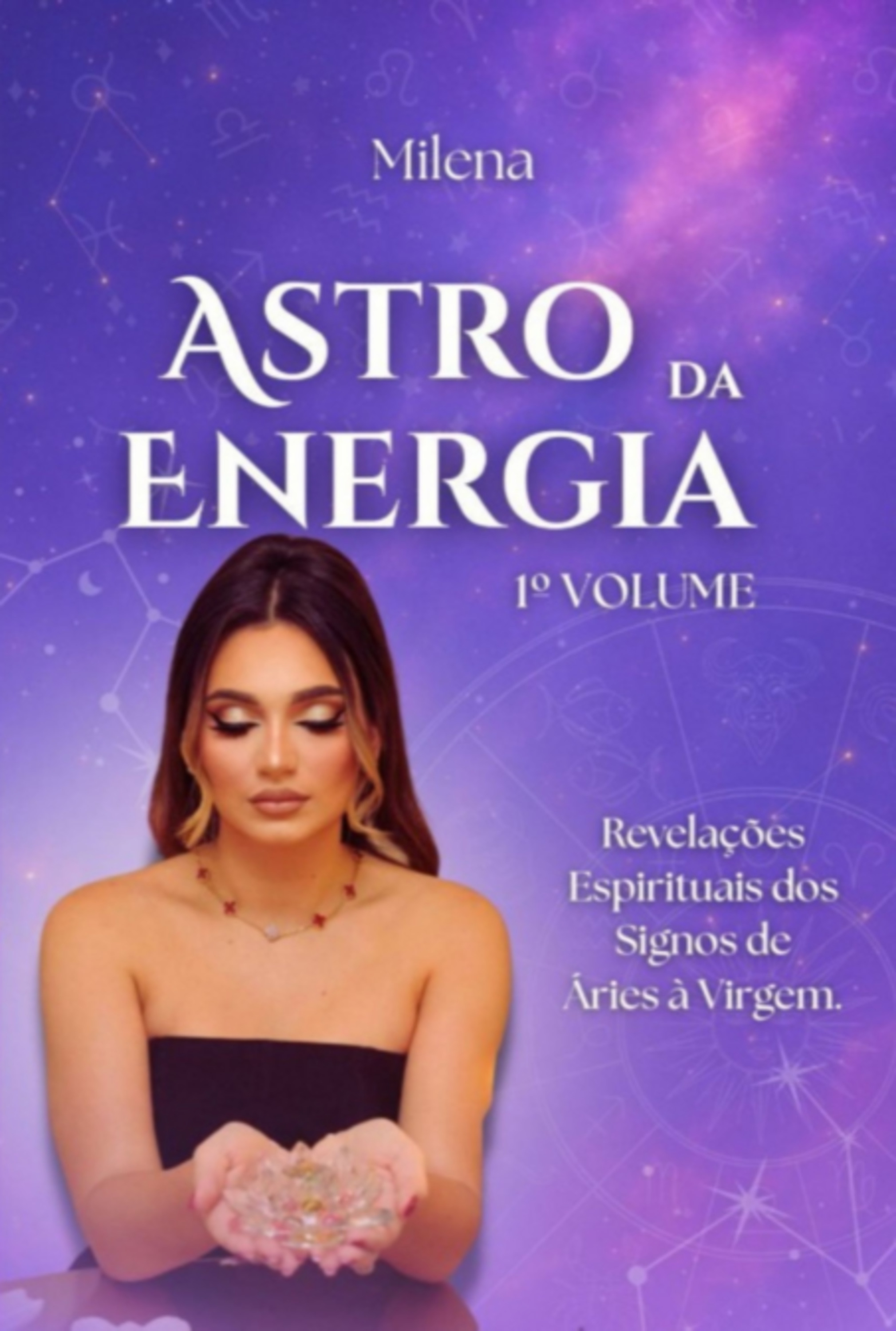 Astro Da Energia - Volume 1