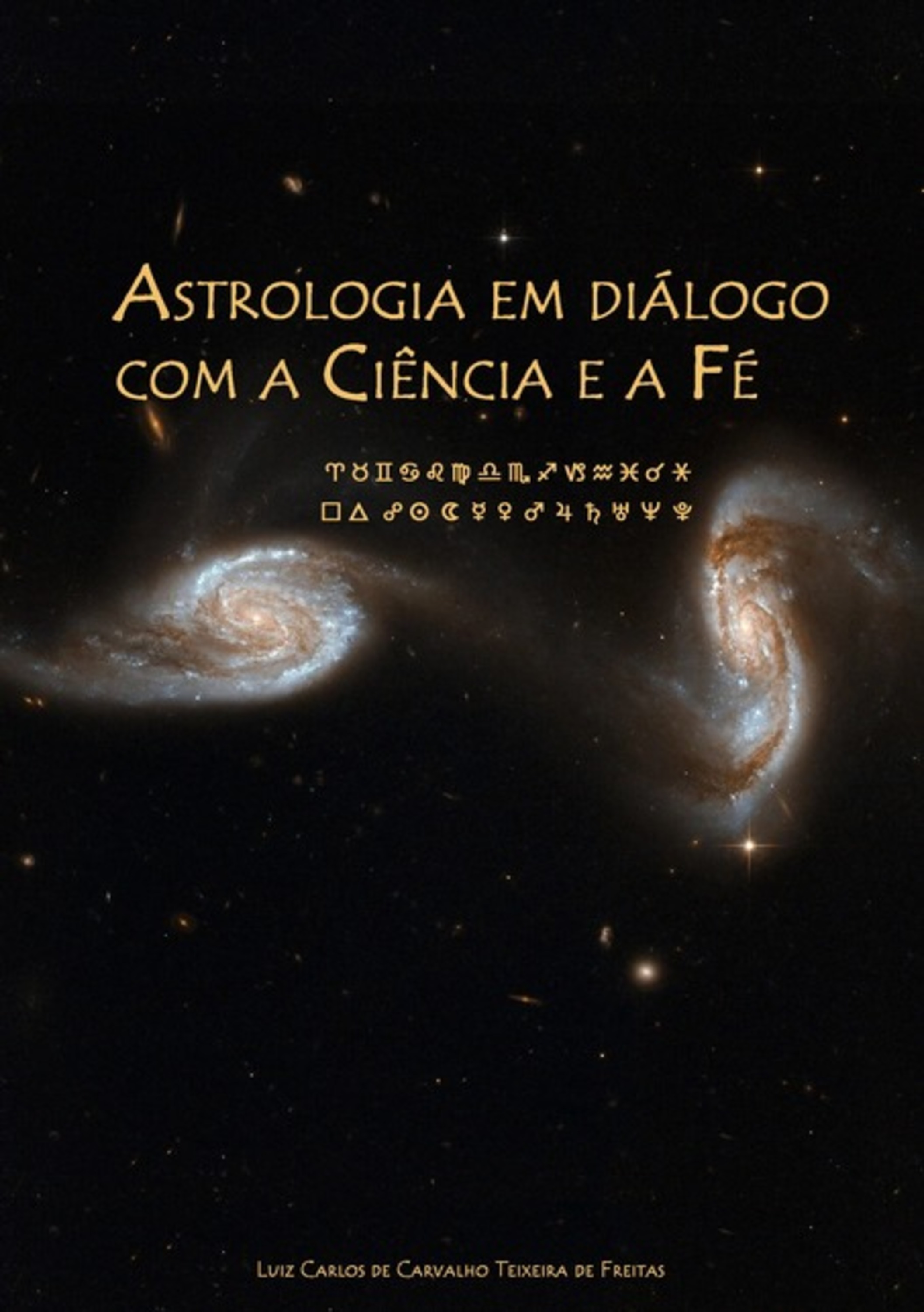 Astrologia Em Diálogo Com A Ciência E A Fé